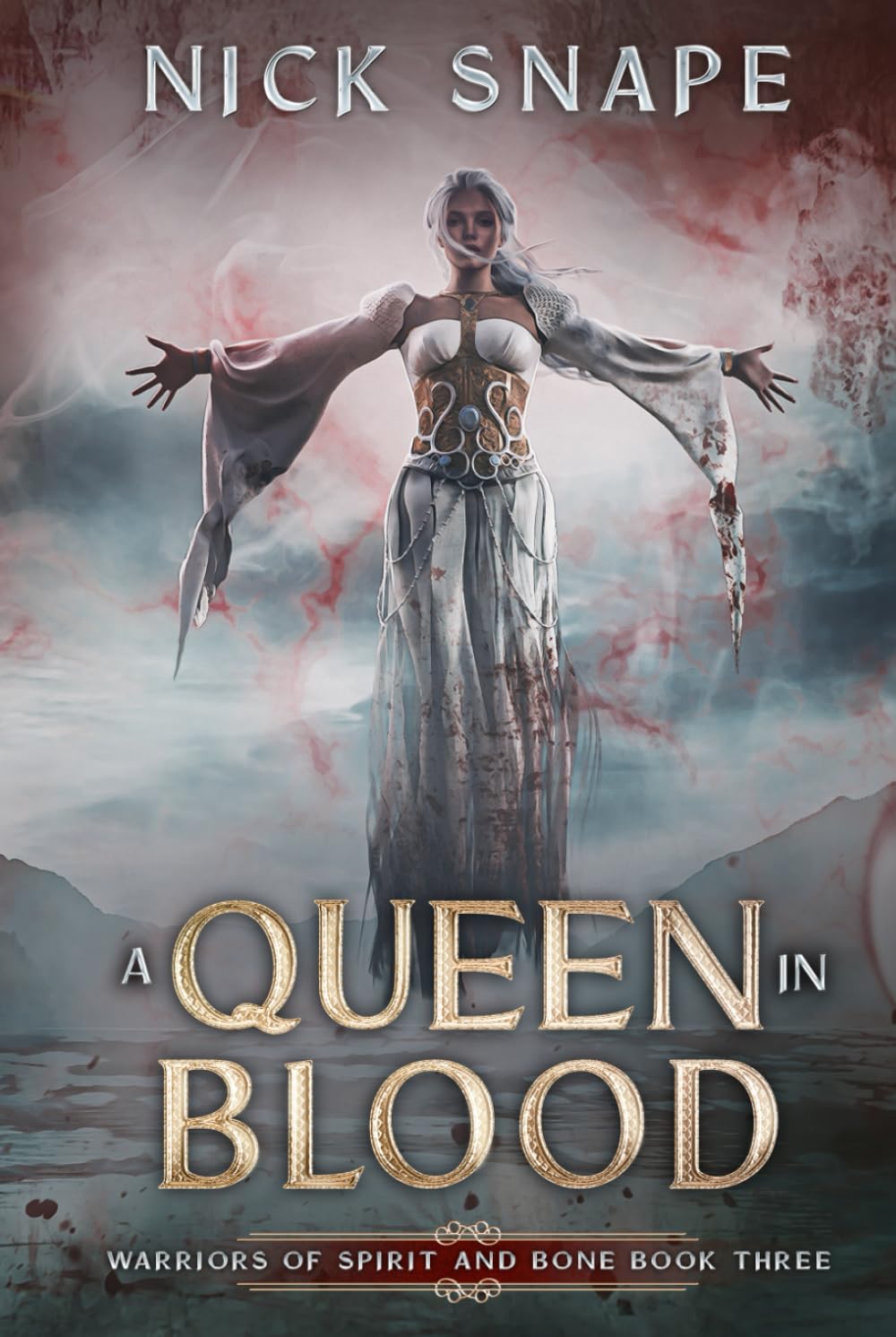 A Queen in Blood: A Dark Epic Fantasy Novel (Warriors of Spirit and Bone)