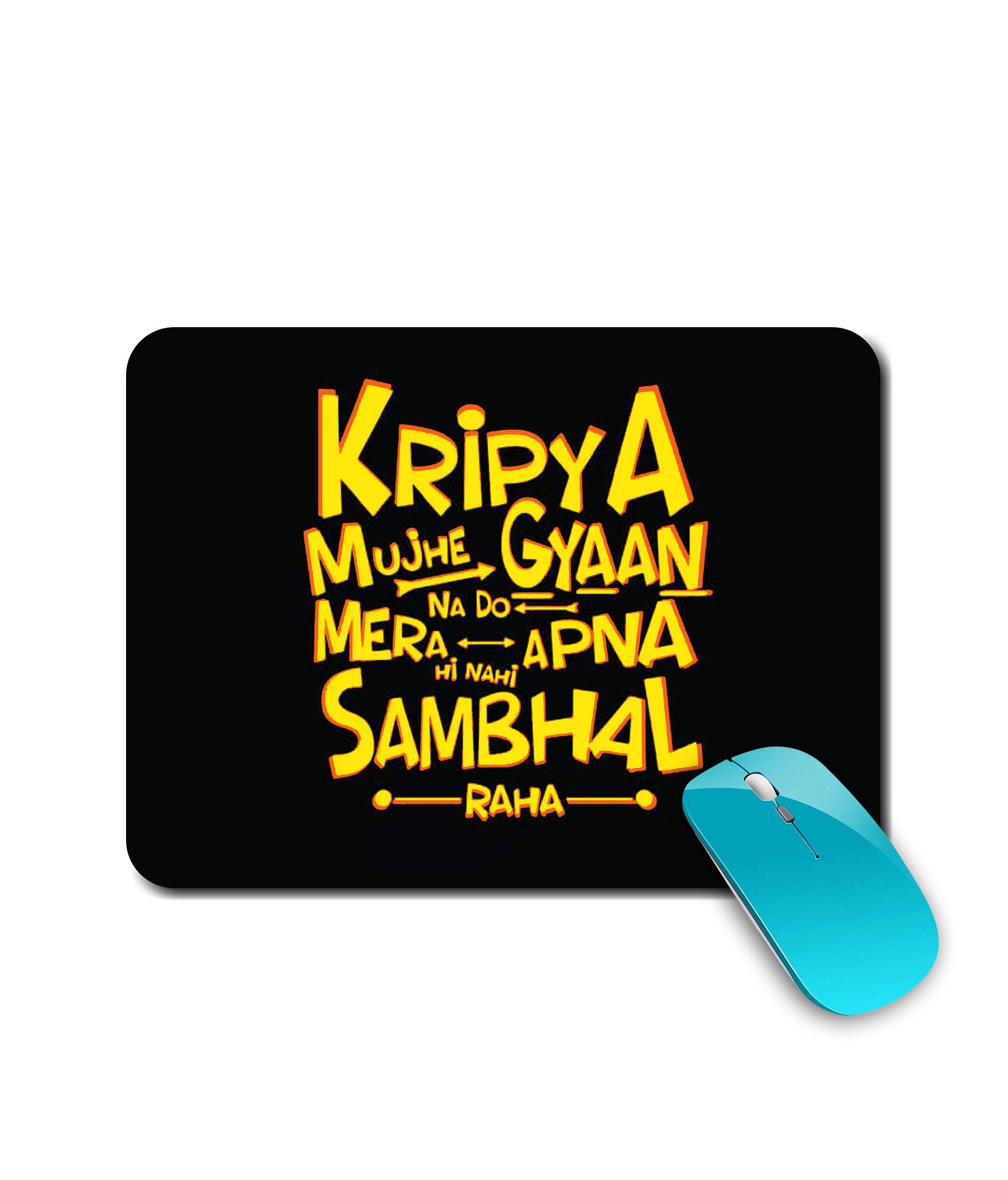 Coverkick Funny Hindi Quotes | Quotes | Hindi Dialogue | Stylish |Creative | Printed Mouse Pad/Designer Waterproof Coating Gaming Mouse Pad for Computer/Laptop (Multi31)