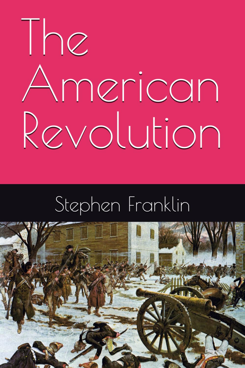 The American Revolution
