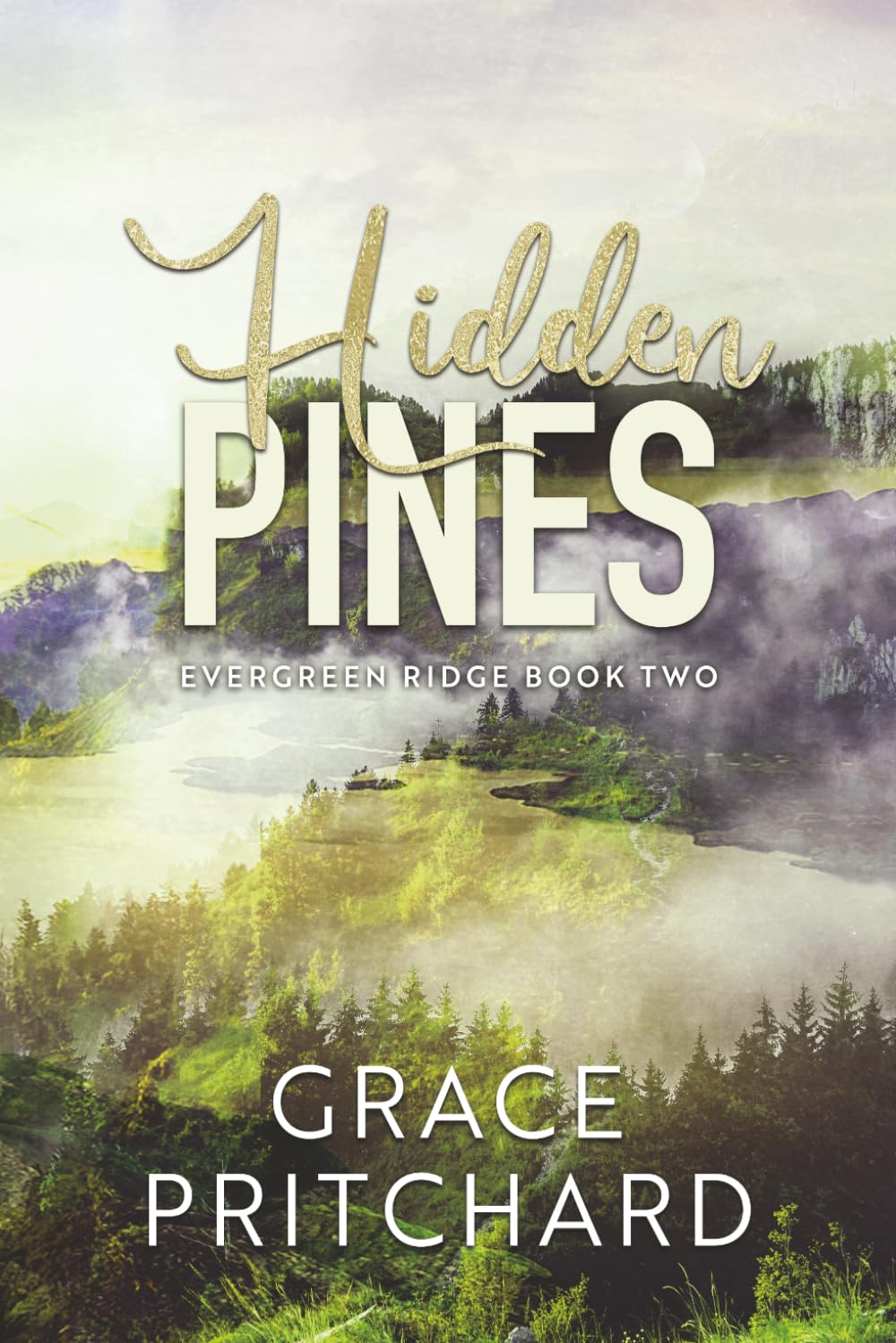Hidden Pines: Evergreen Ridge