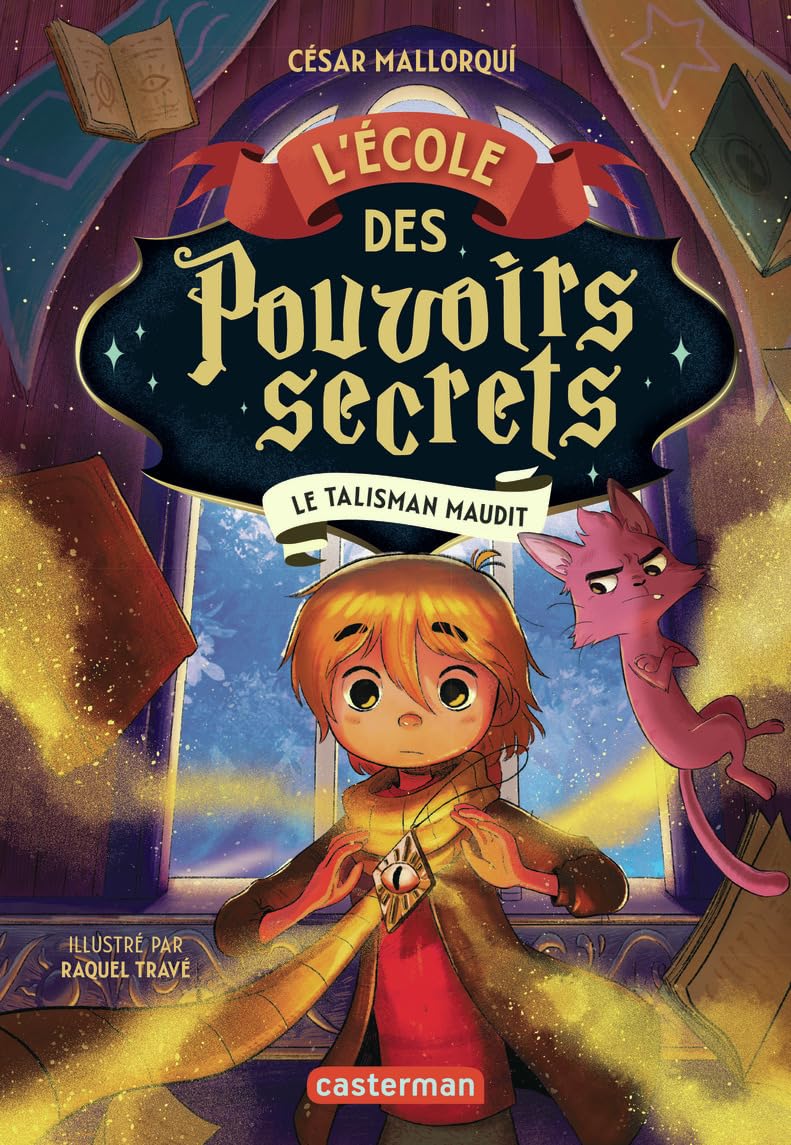 L'École des pouvoirs secrets: Le talisman maudit (2)
