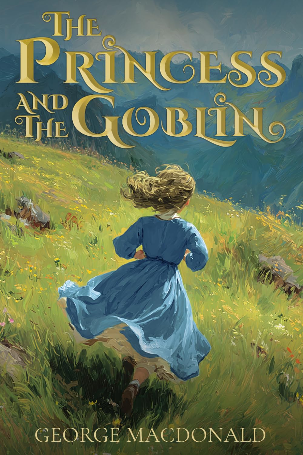 The Princess and the Goblin (Illustrated): The 1872 Classic Edition with Original Illustrations