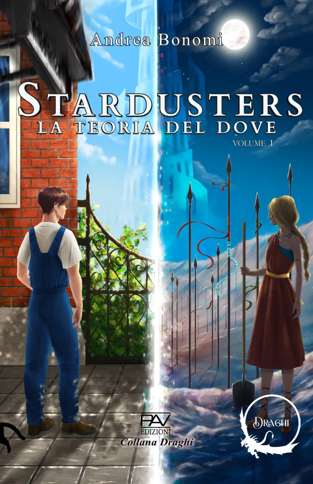 STARDUSTERS La teoria del Dove - Volume 1