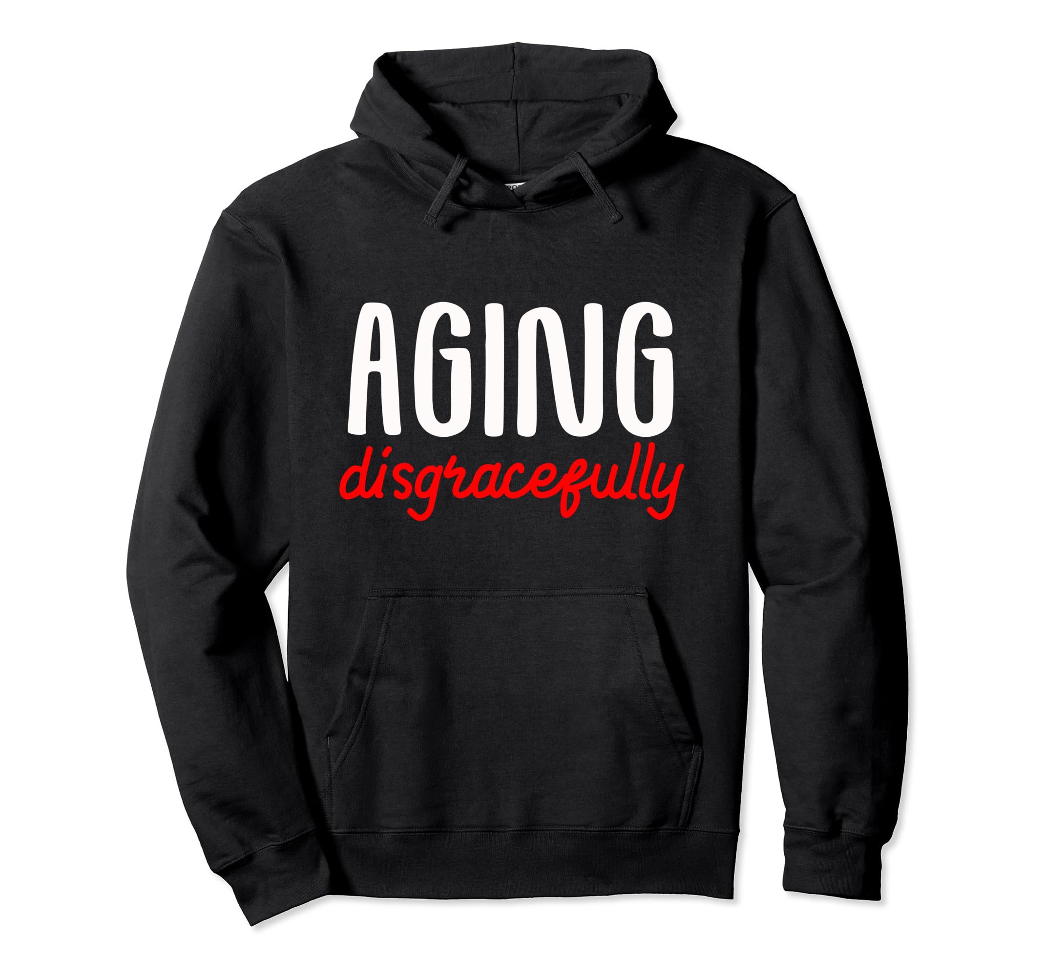 Retired Shirts Funny - Retirement T-Shirt 2020Aging Disgracefully - Retired Shirt for Men 2020 Funny Pullover Hoodie