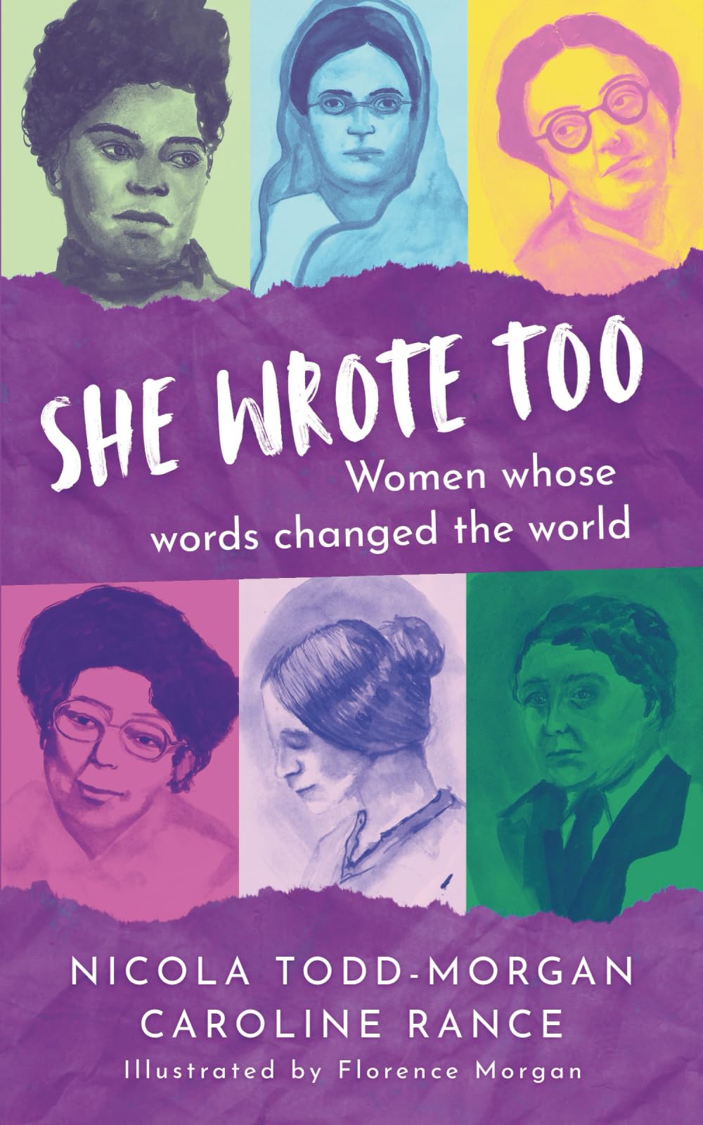 She Wrote Too: Women whose words changed the world
