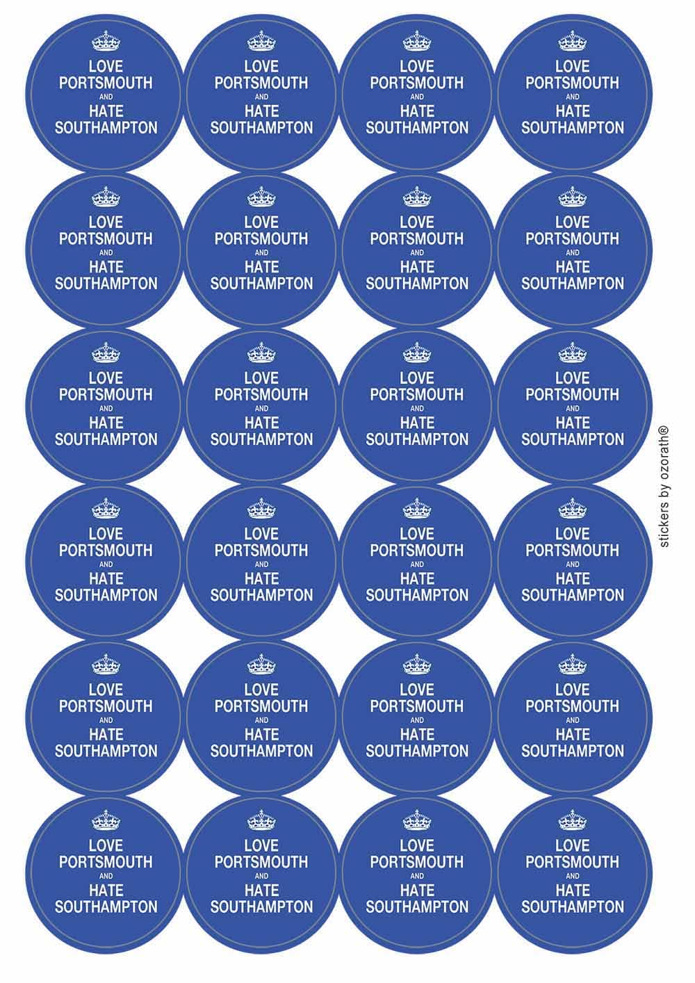 Love Portsmouth and Hate Southampton Circular Matt Paper Stickers A4 Sheet of 24 (Each Sticker is 45mm Diameter)