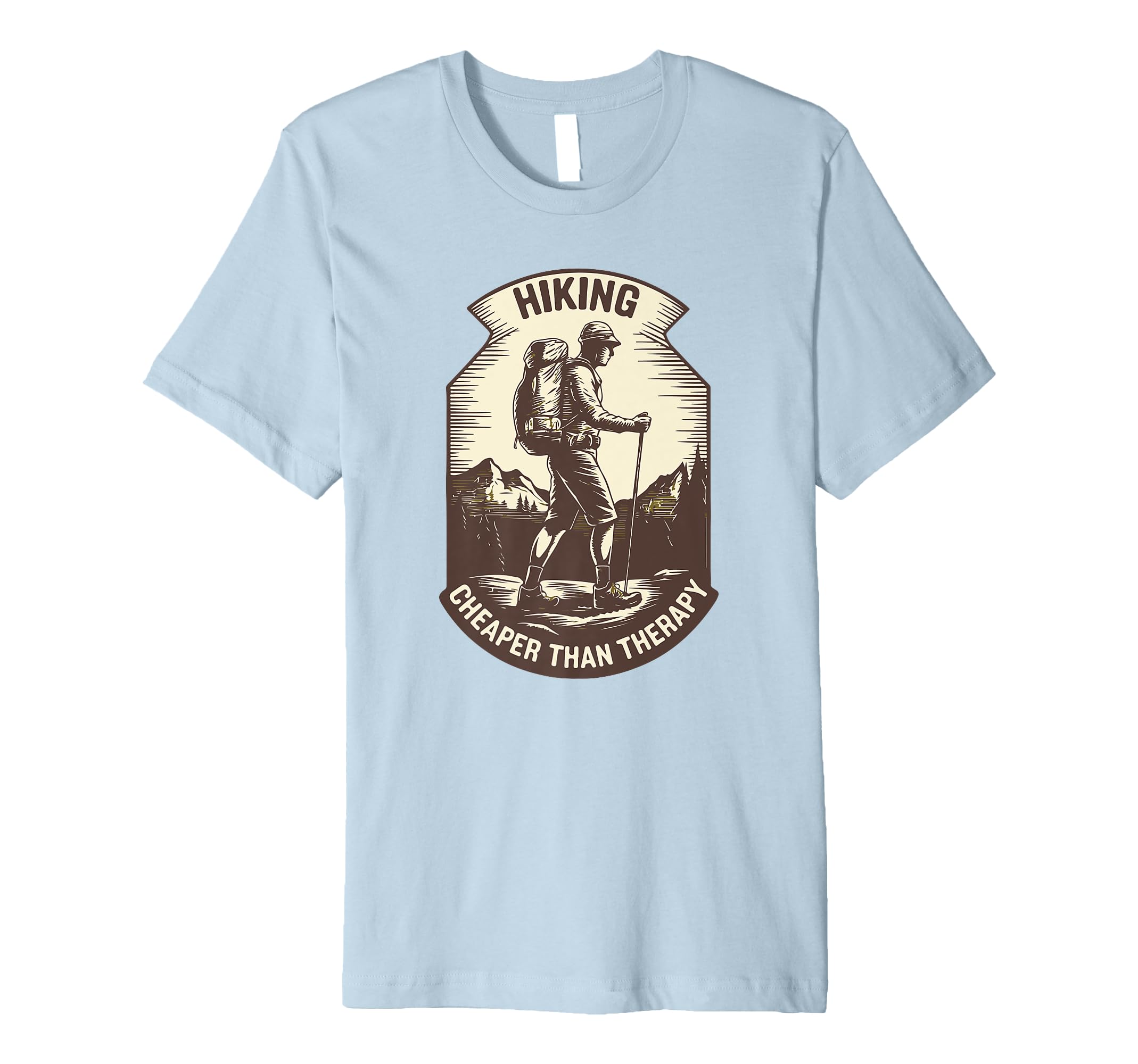 Hiking: Cheaper Than Therapy Funny Premium T-Shirt