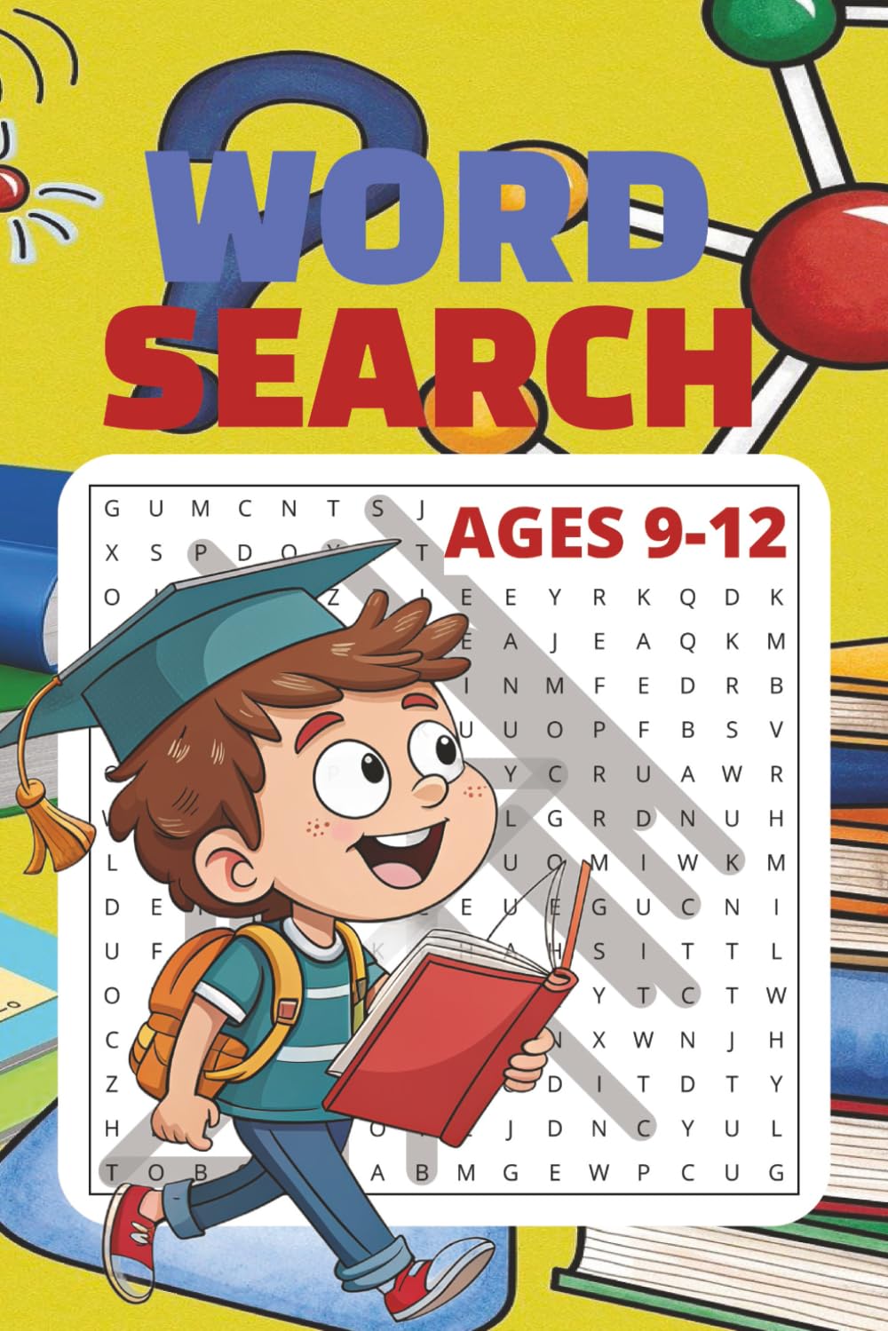 Word Search Kids for Ages 9-12: Educational, Fun & Challenging Word Puzzles