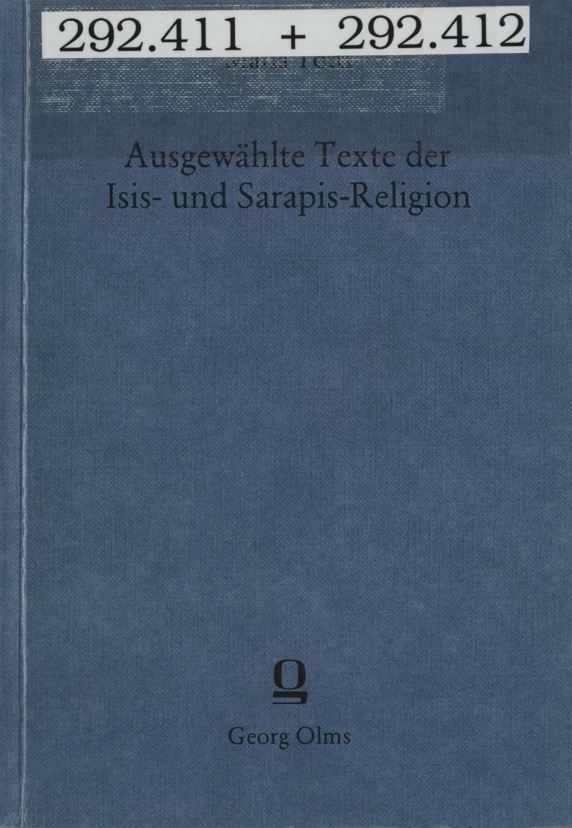 Ausgewählte Texte der Isis- und Sarapis-Religion (Livre en allemand)
