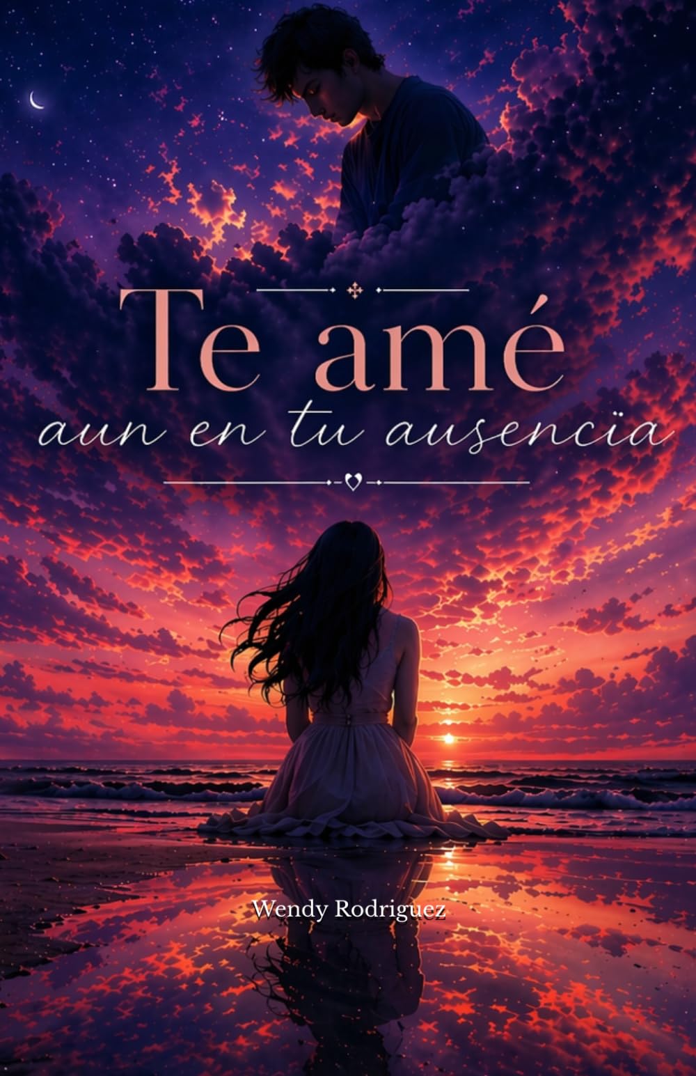 Te ame aún en tu ausencia