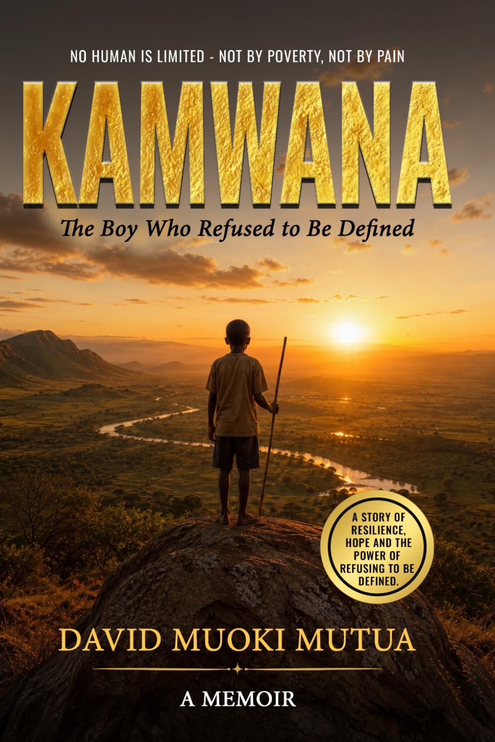 KAMWANA: The Boy Who Refused to Be Defined