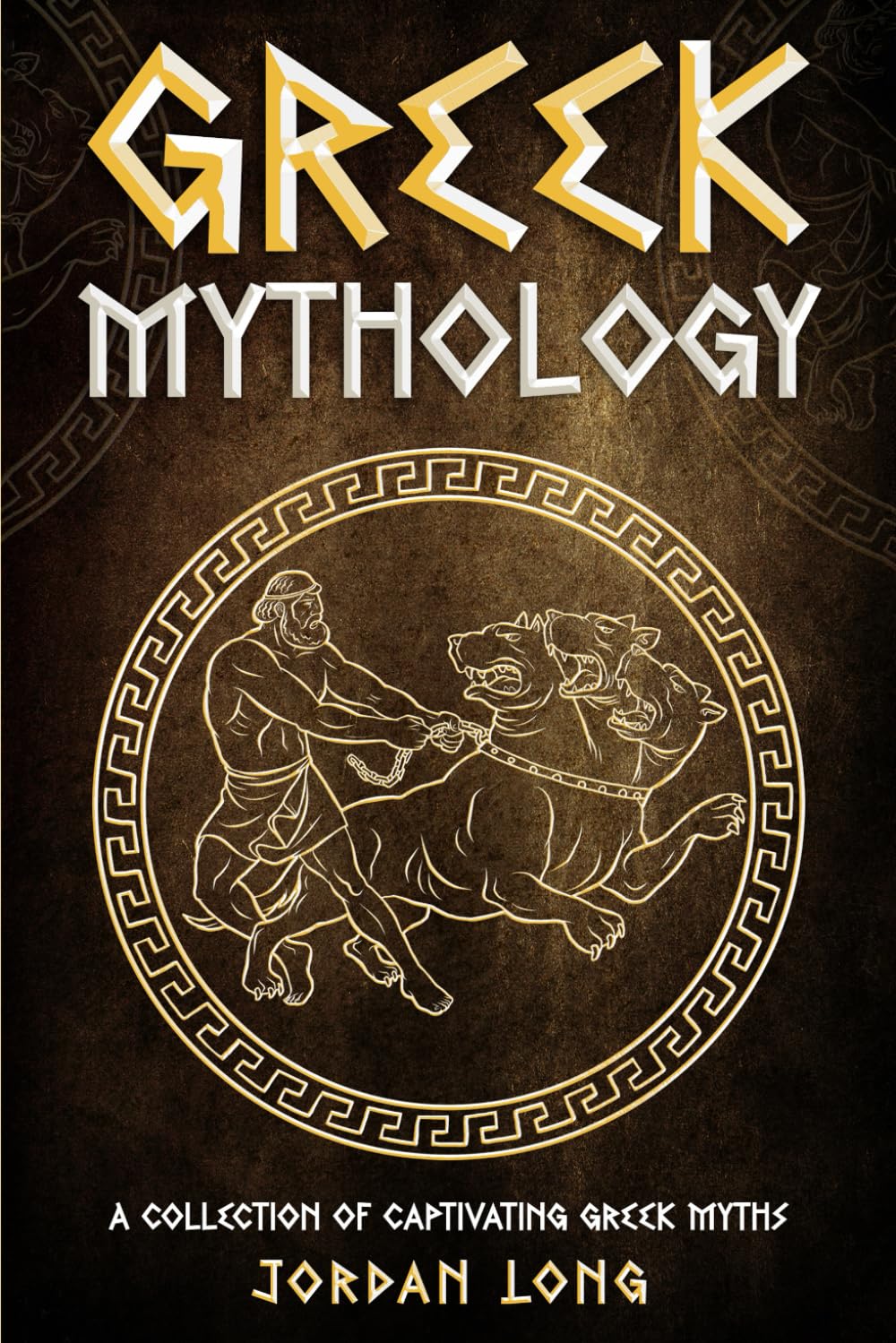 Greek Mythology: A Collection of Captivating Greek Myths