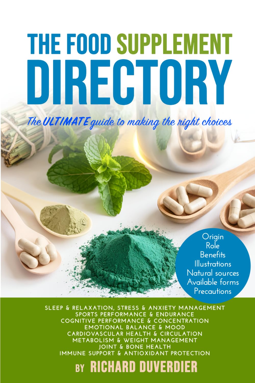 THE FOOD SUPPLEMENT DIRECTORY: The ULTIMATE guide to making the right choices