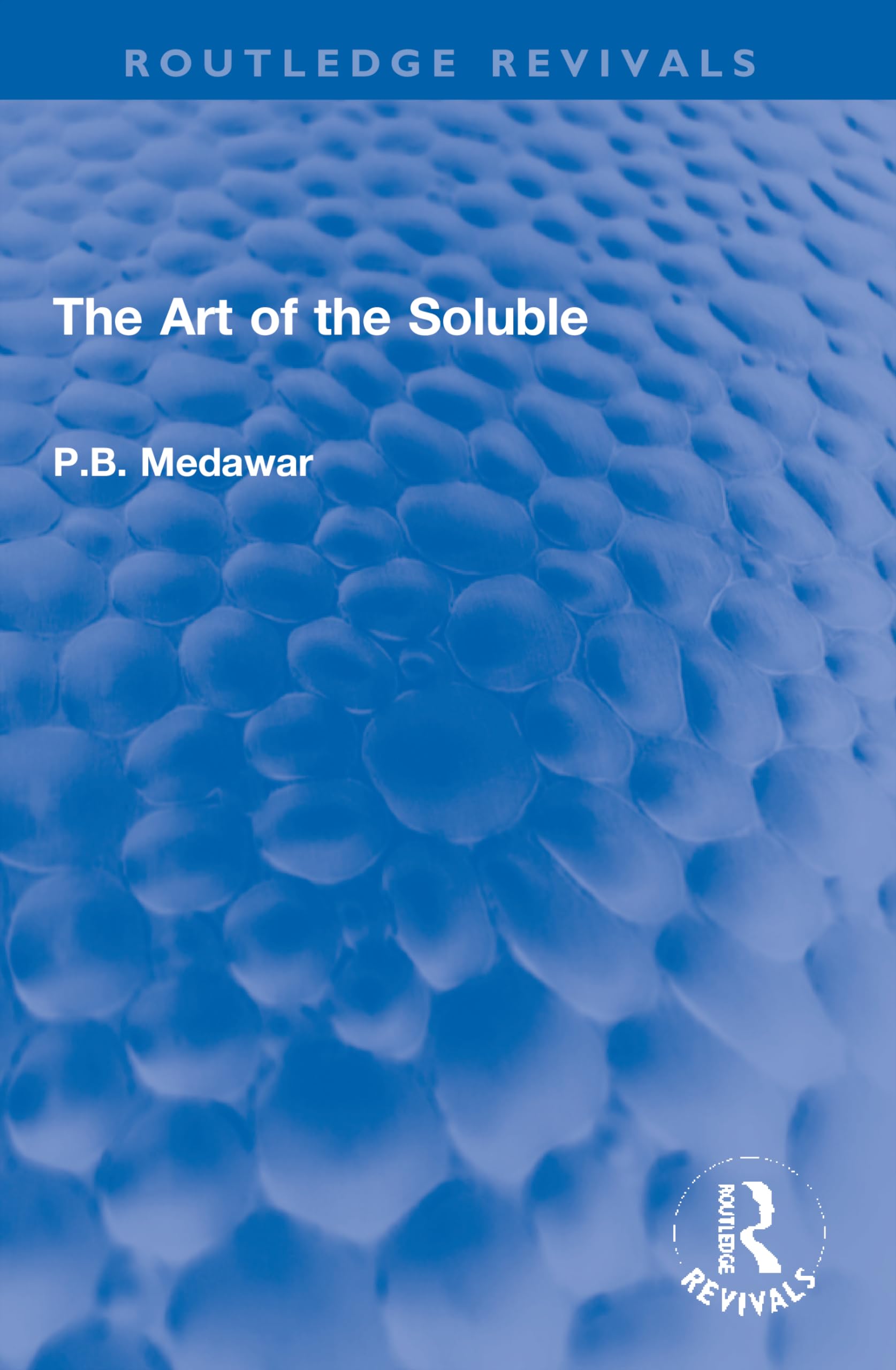 The Art of the Soluble (Routledge Revivals)