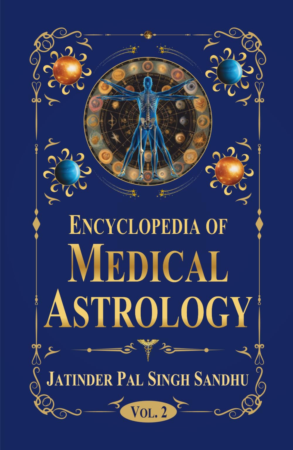 Encyclopedia of Medical Astrology (Vol. 2)