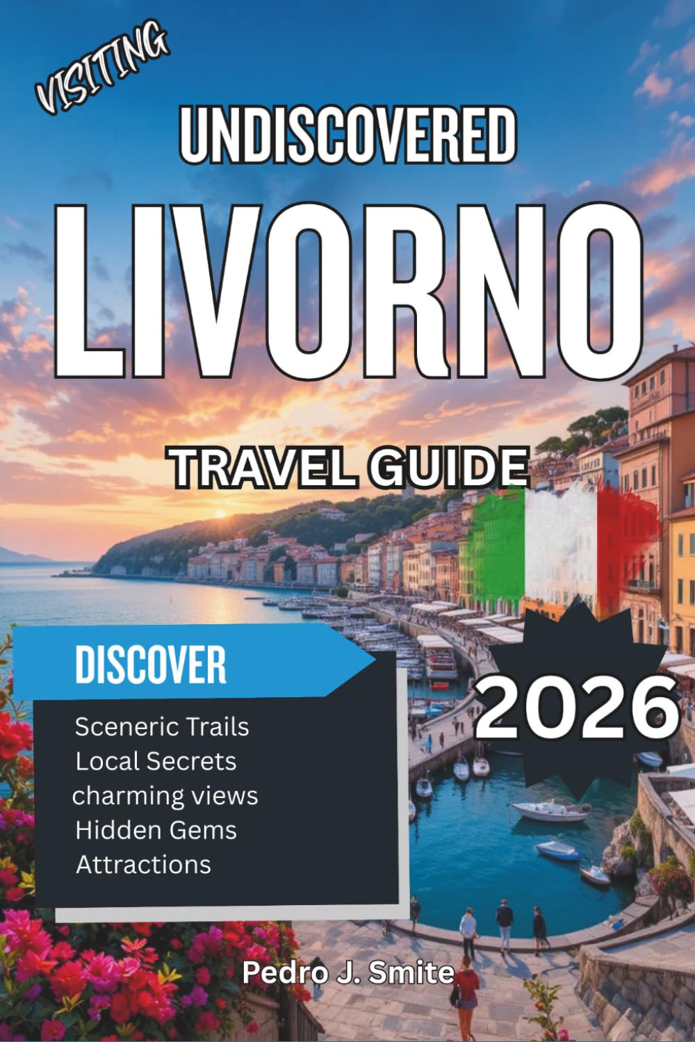Undiscovered Livorno 2026: Seaside Canals, Seafood Delights, and Coastal Tuscan Escapes