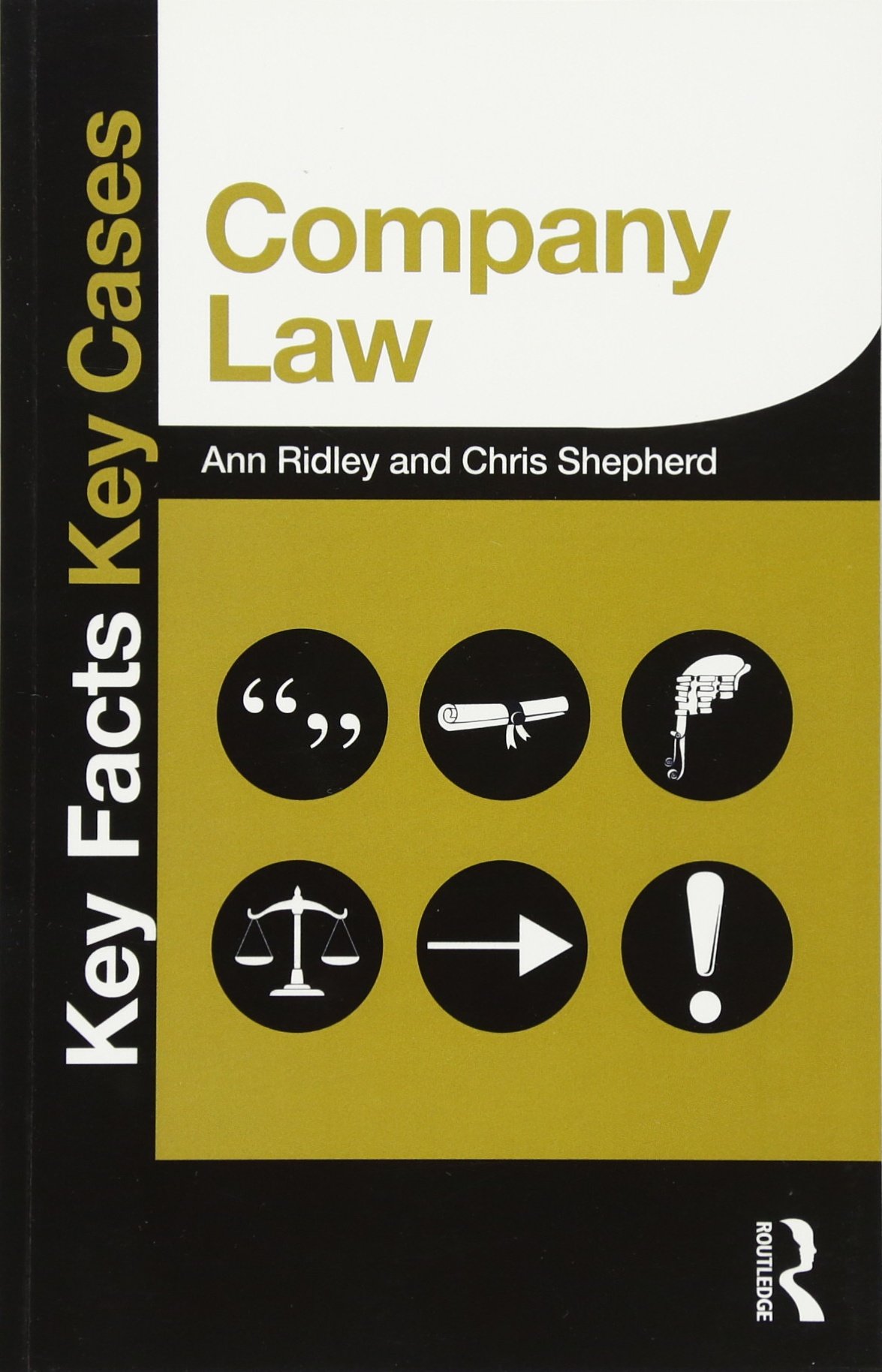 Company Law (Key Facts Key Cases)