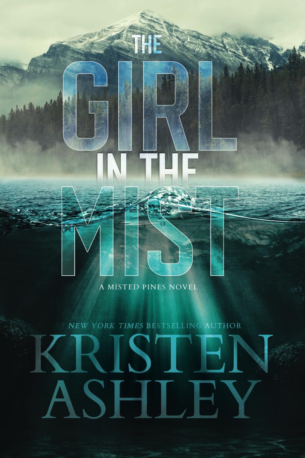 The Girl in the Mist: A Misted Pines Novel (Misted Pines Series)