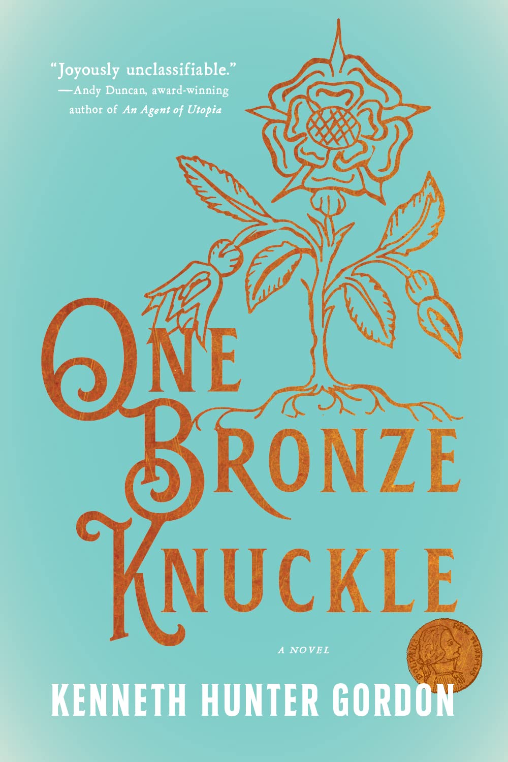 One Bronze Knuckle: A Novel