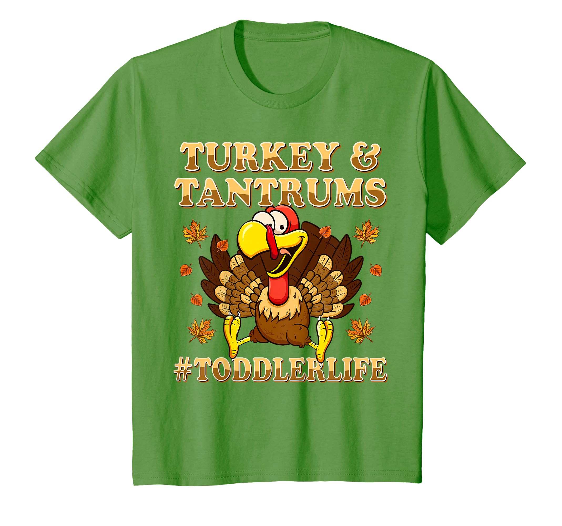 Turkey and Tantrums Shirt Toddler Life Funny Thanksgiving T-Shirt
