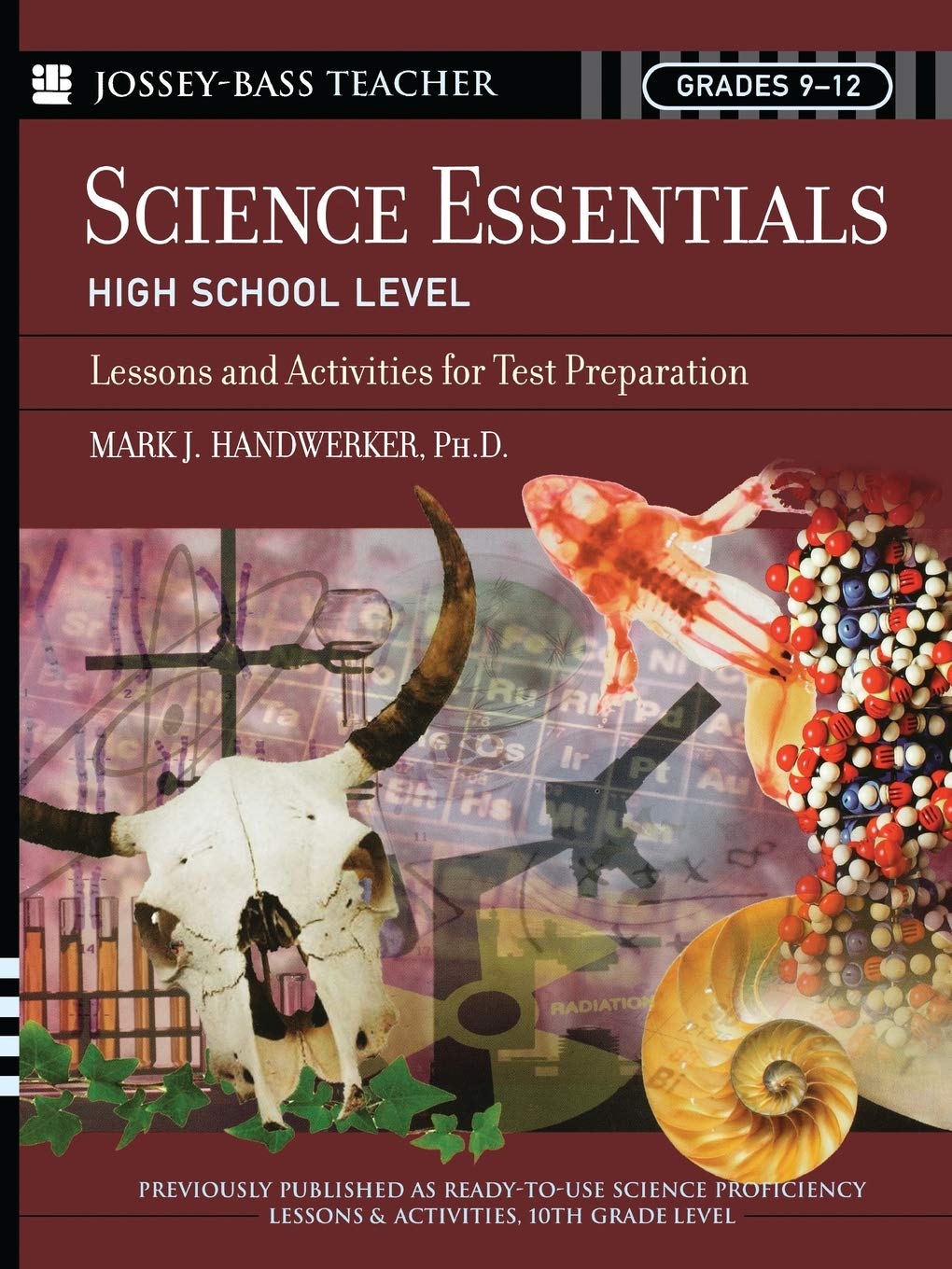 Science Essentials, High School Level: Lessons and Activities for Test Preparation