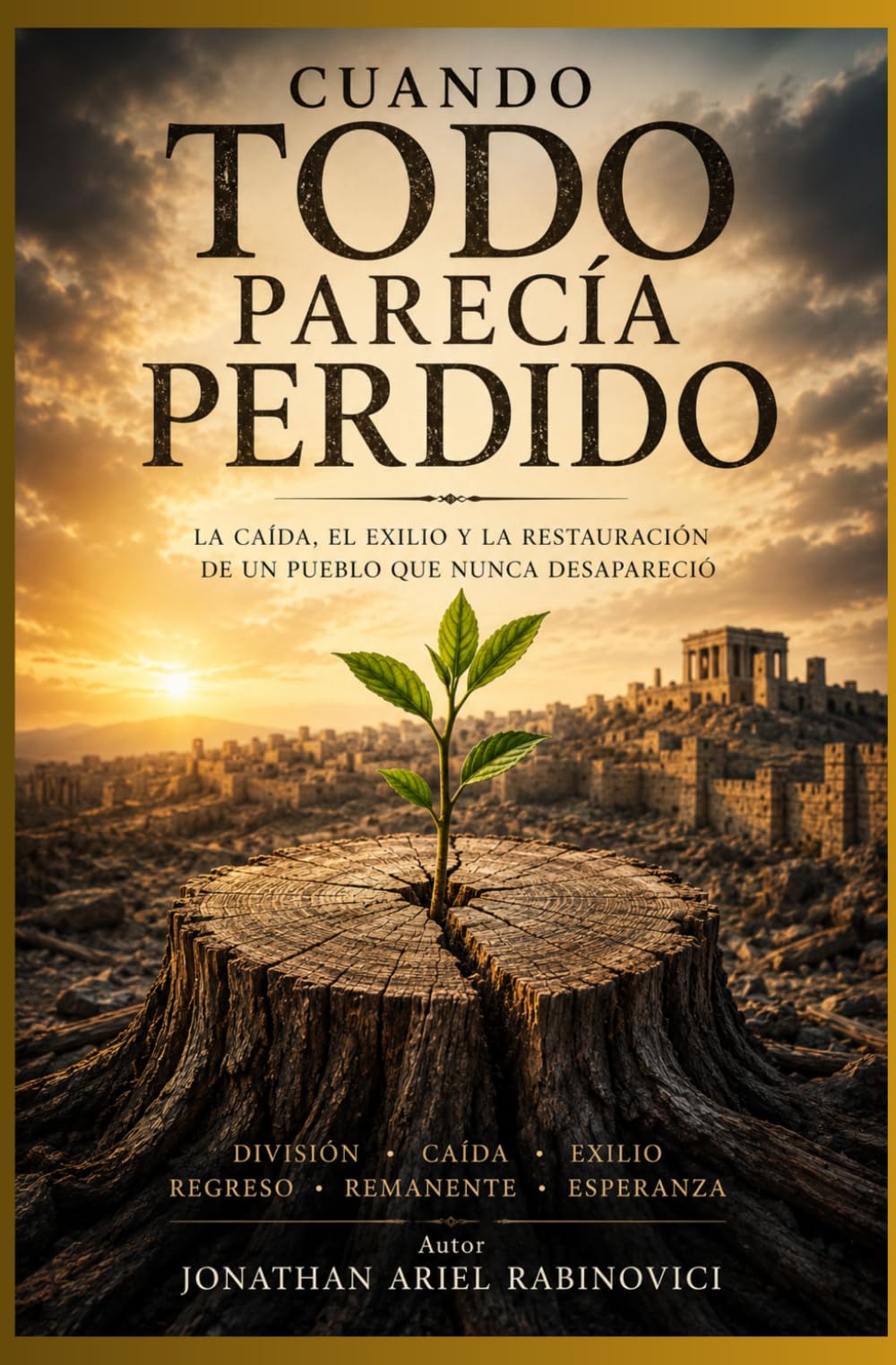Cuando todo parecia perdido