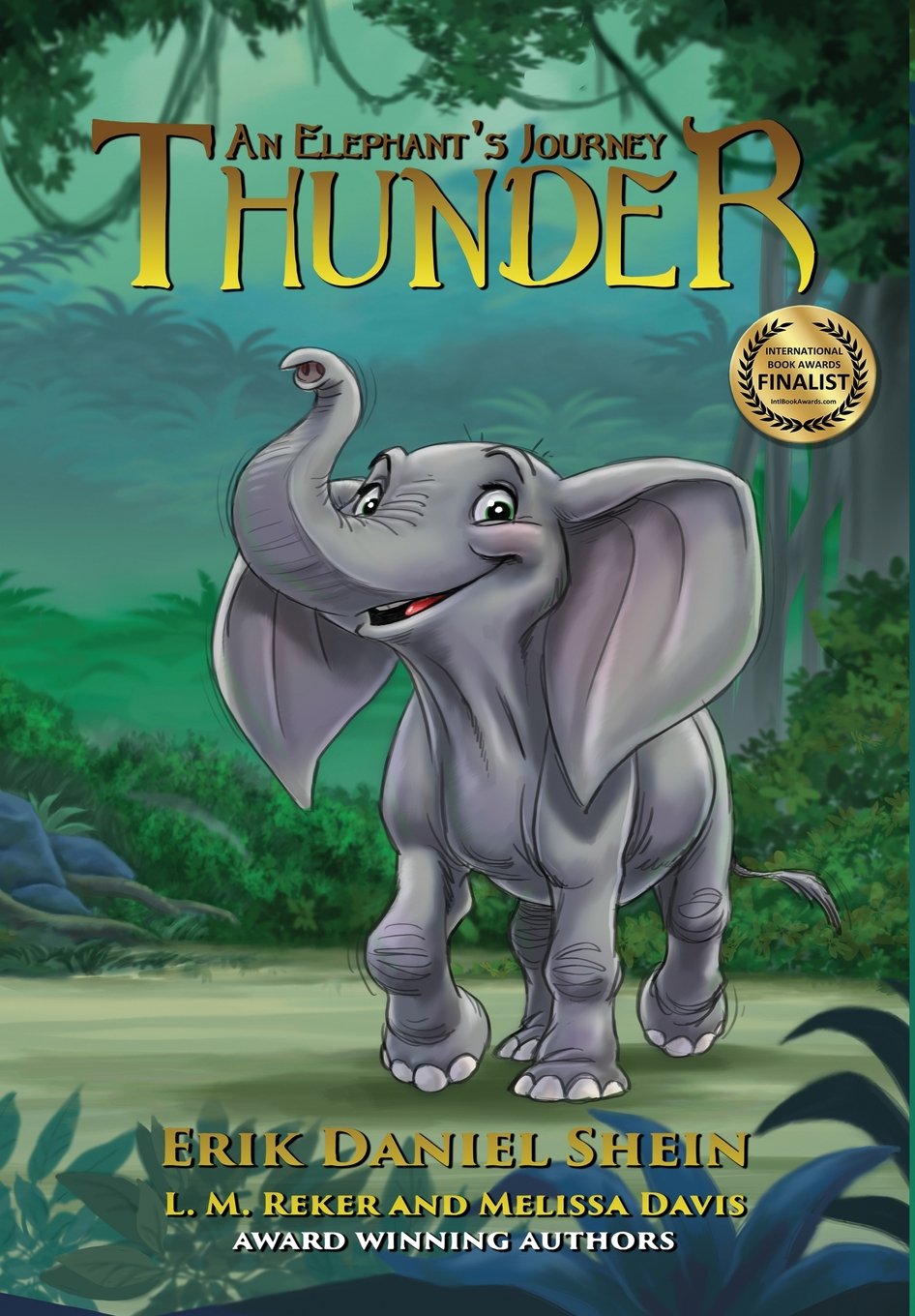 Buy Thunder: An Elephant's Journey: 1 — BookShops.in