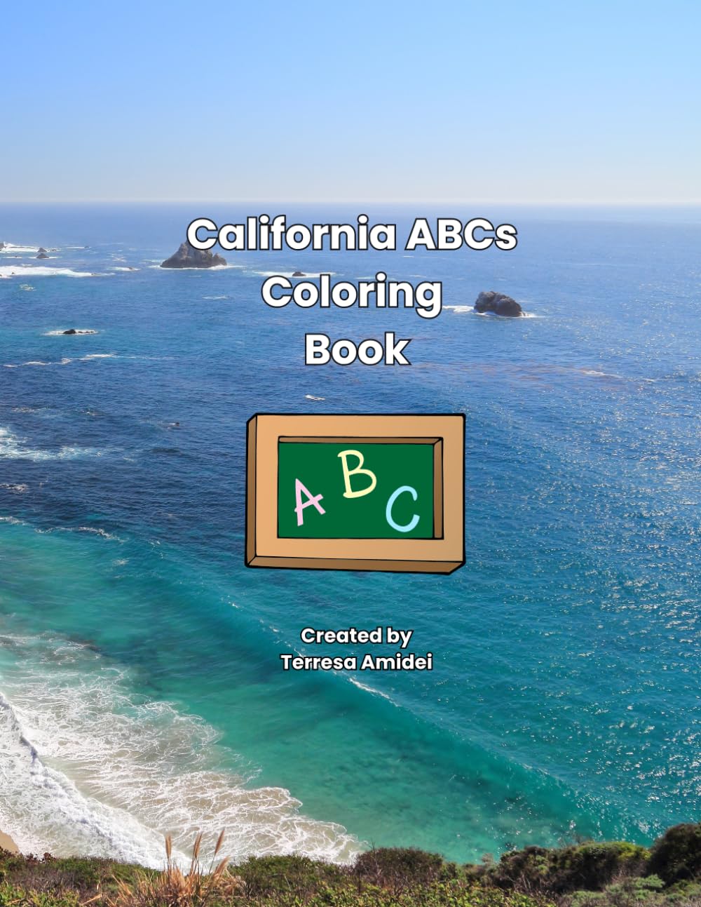 California ABCs Coloring Book (State ABCs Coloring Books)