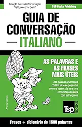 Guia de Conversação Português-Italiano e dicionário conciso 1500 palavras: 196