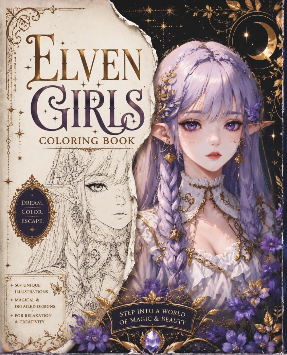 Elven Girls Coloring Book: A Fantasy Coloring Book of Magic, Beauty & Enchanted Dreams, for Adults and Teens