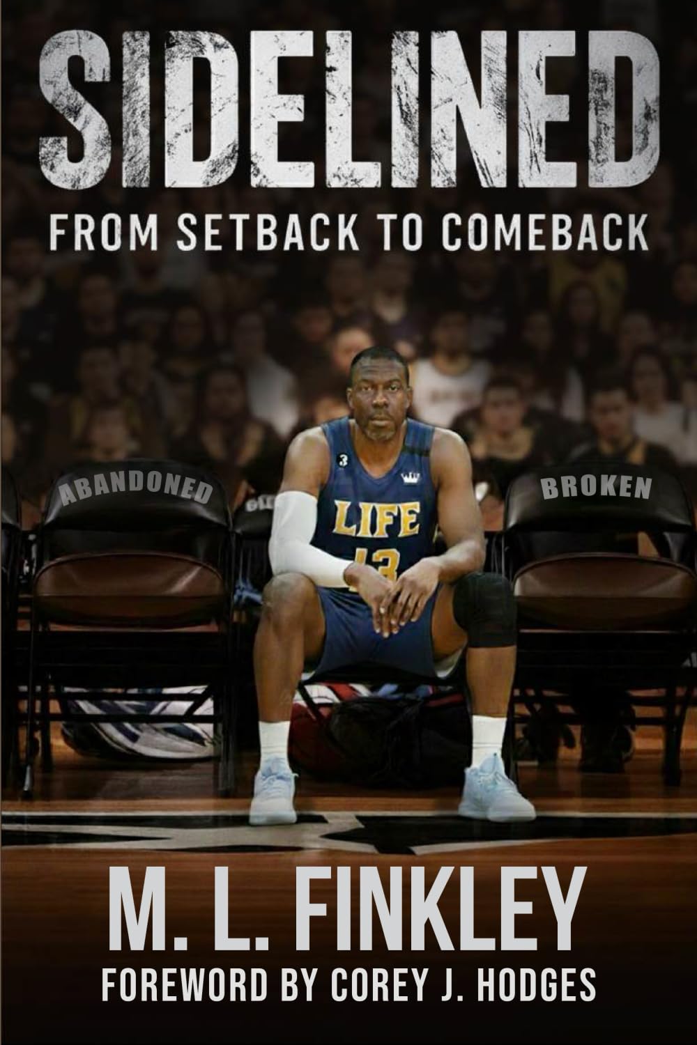 Sidelined: From Setback to Comeback