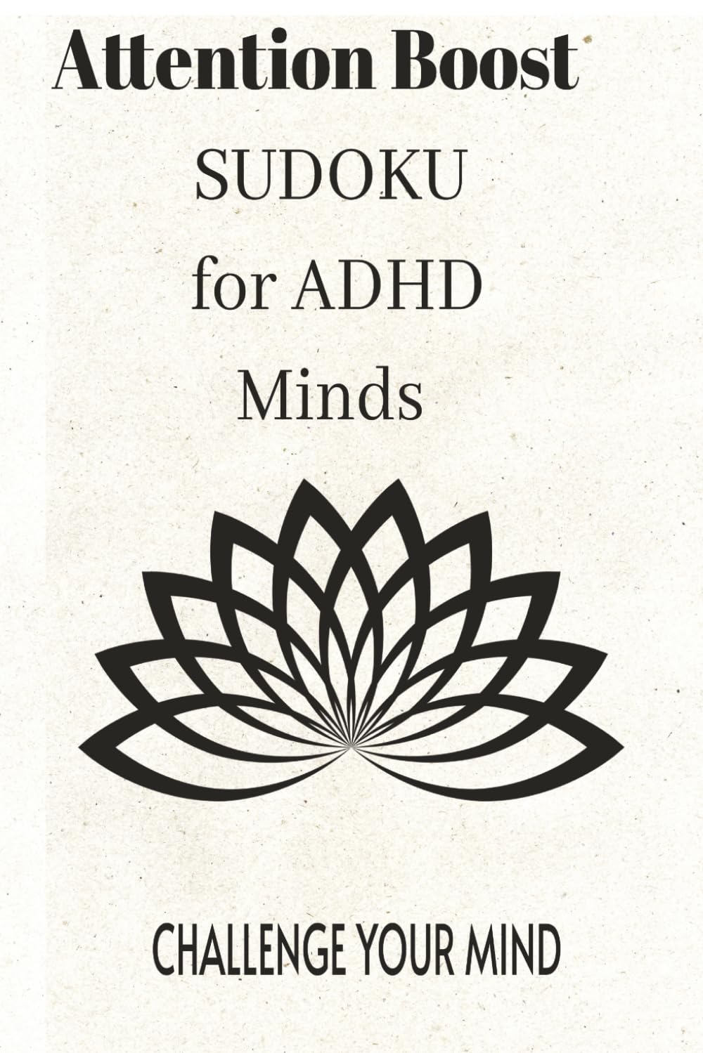 Attention Boost SUDOKU for ADHD minds