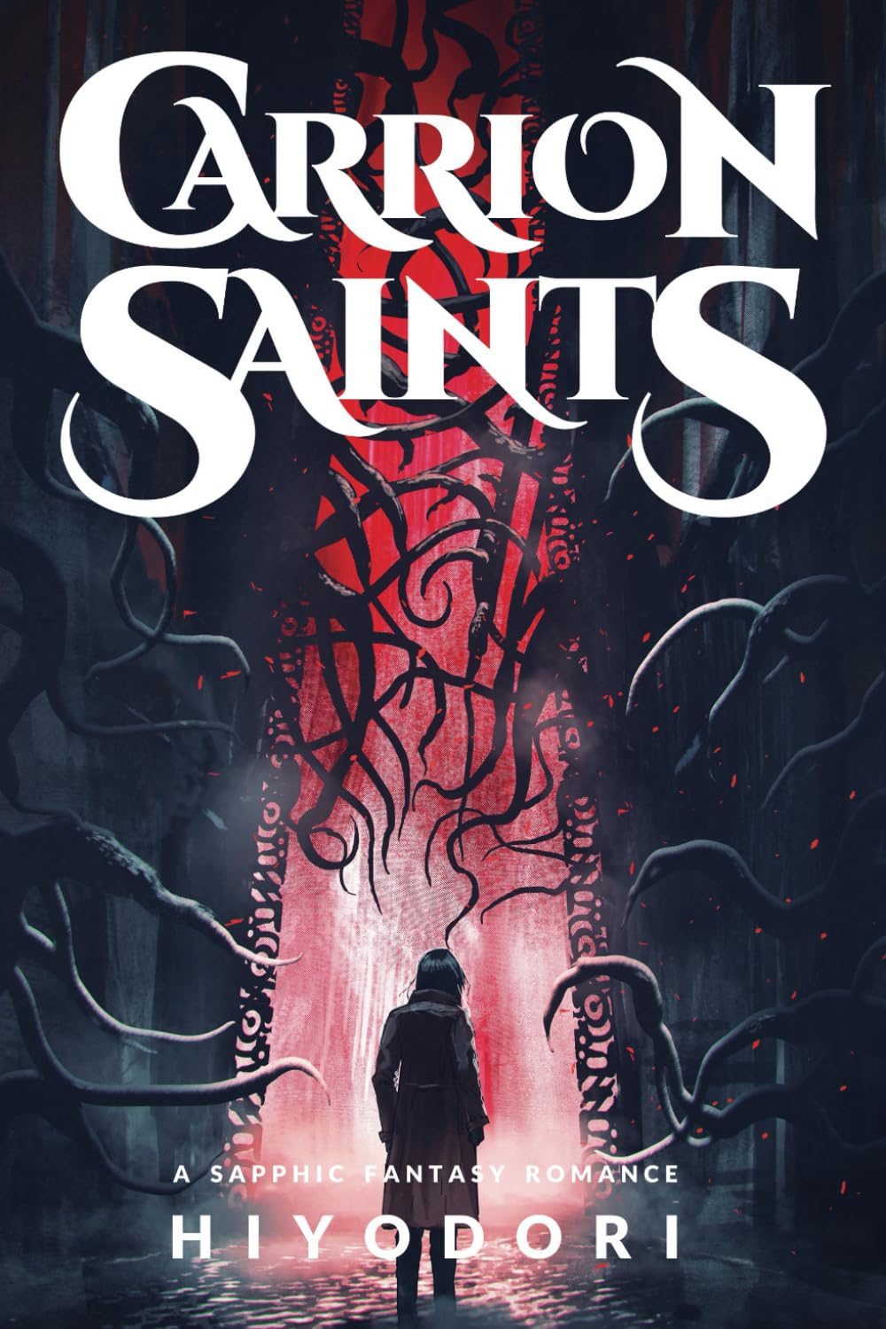 Carrion Saints: A Sapphic Fantasy Romance