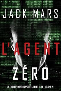 Lagent Z%C3%A9ro Thriller Despionnage French Ebook
