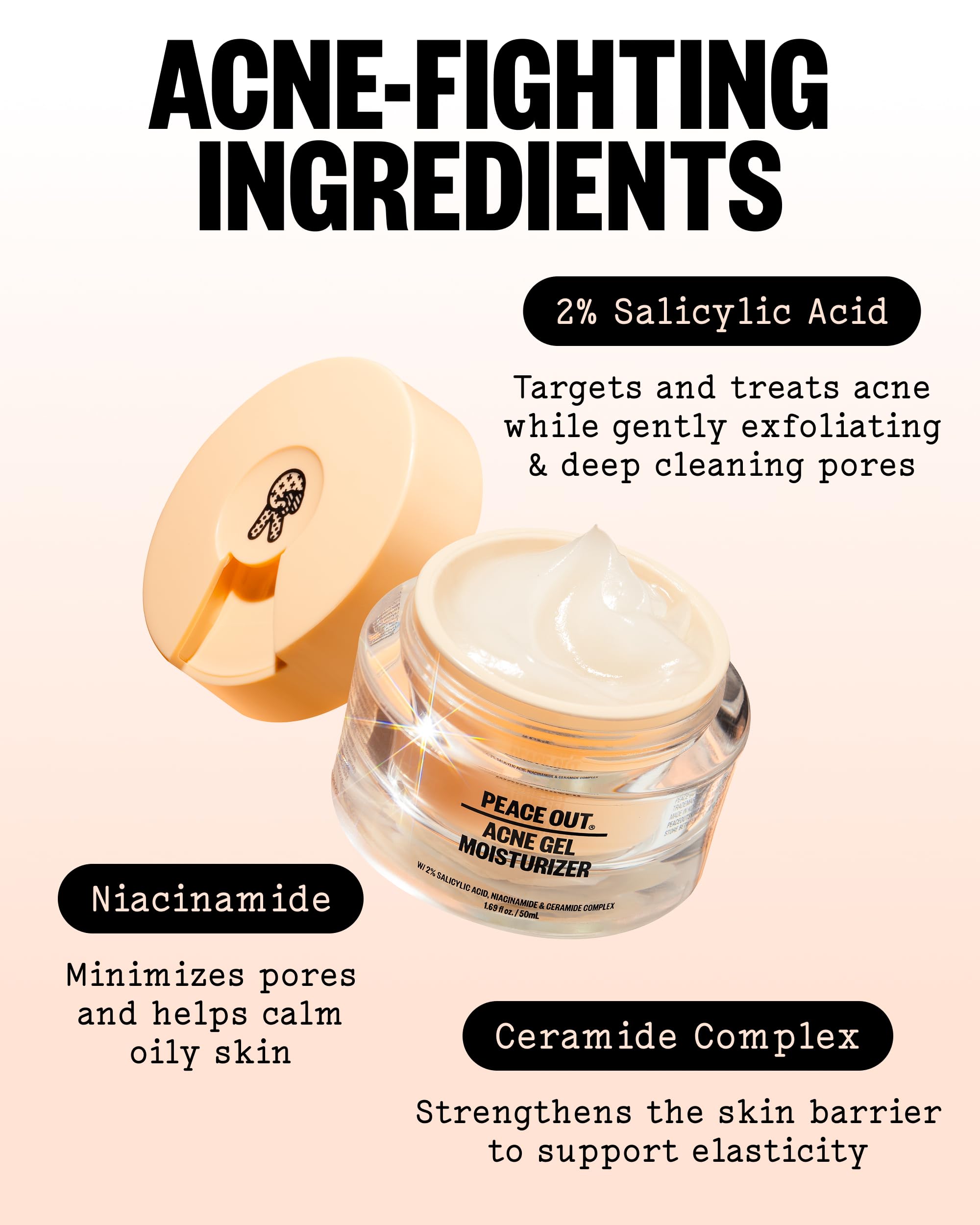 PEACE OUT Acne Gel Face Moisturizer with Salicylic Acid & Ceramides