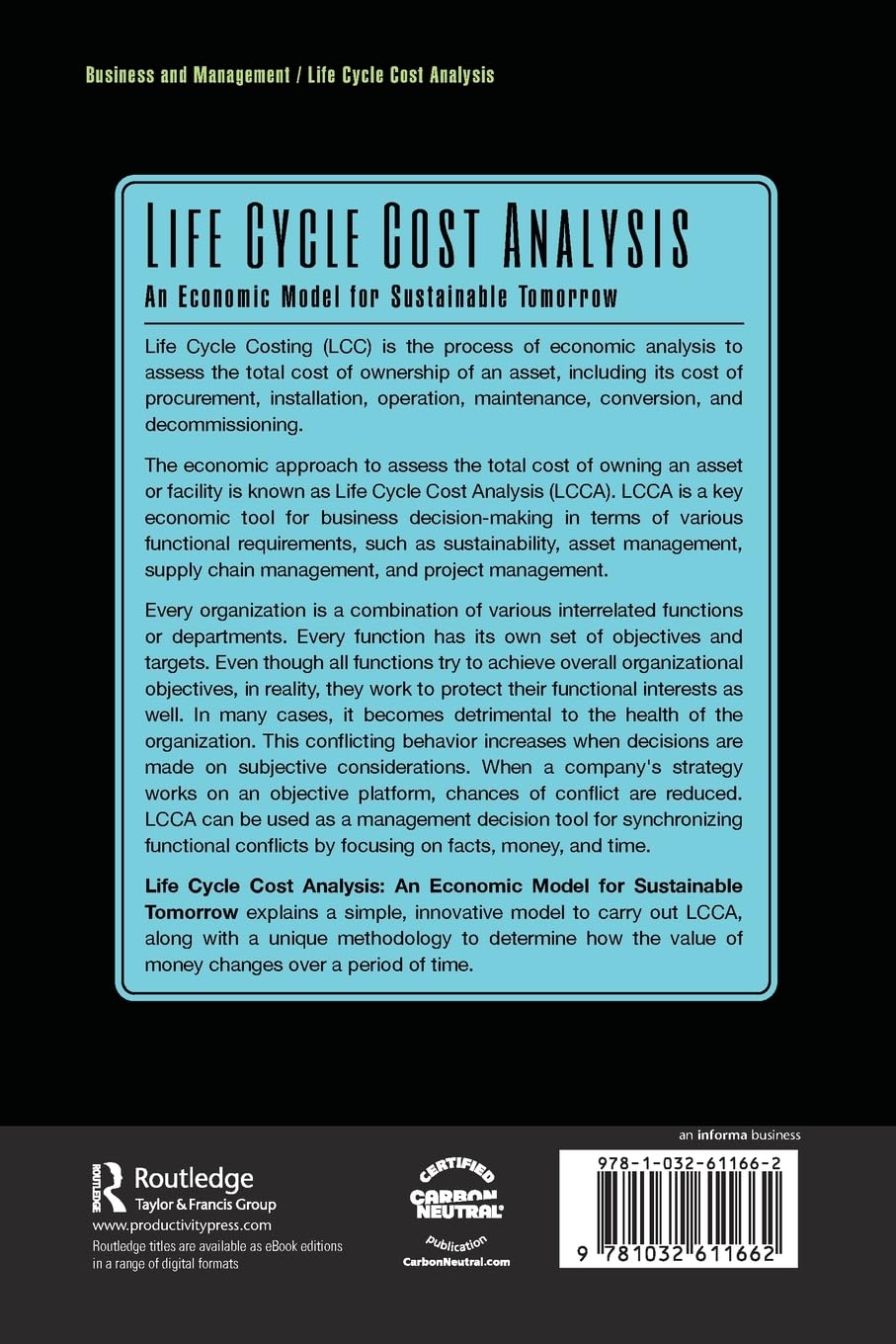 Life Cycle Cost Analysis: An Economic Model for Sustainable Tomorrow