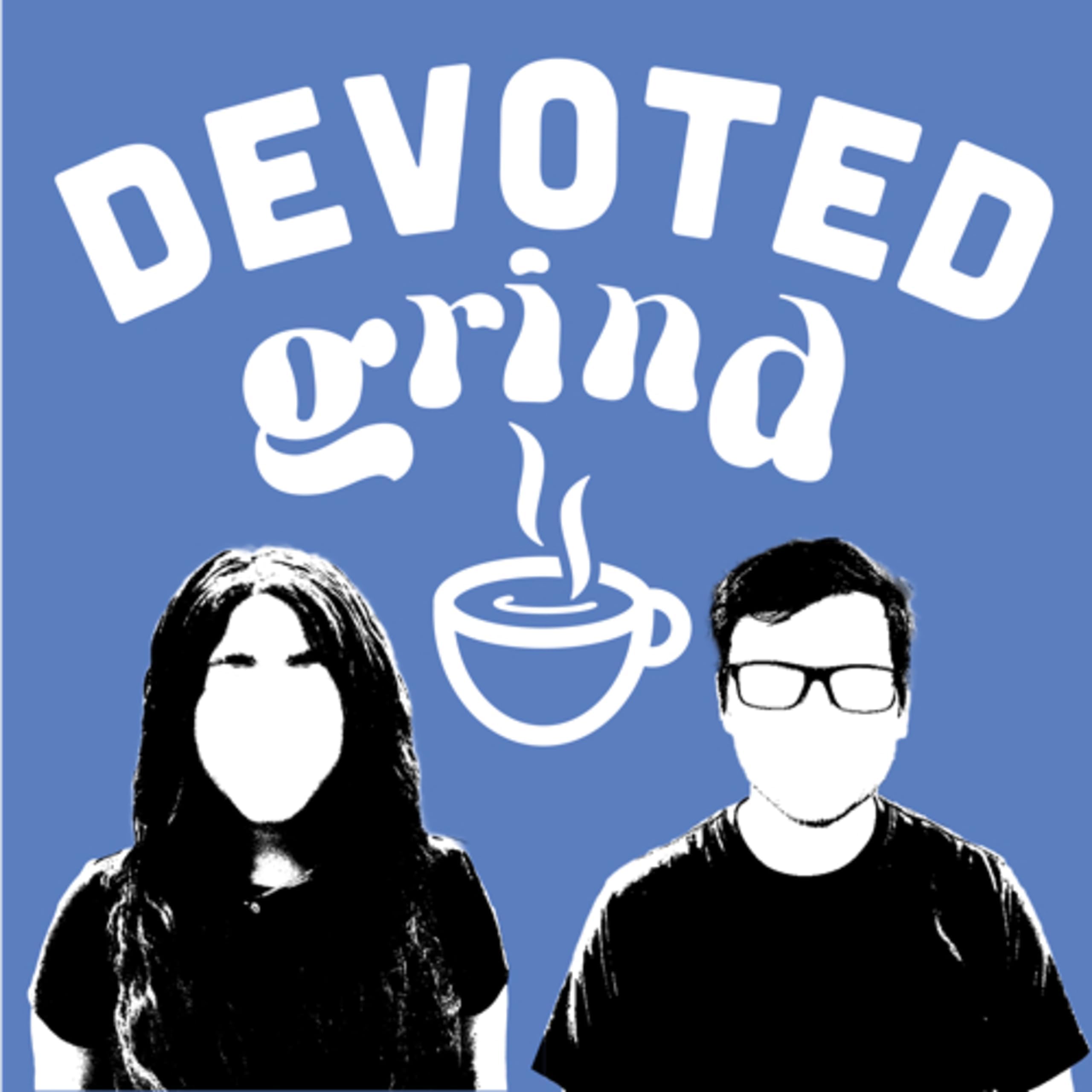 Devoted Grind: Living a Life of Ministry