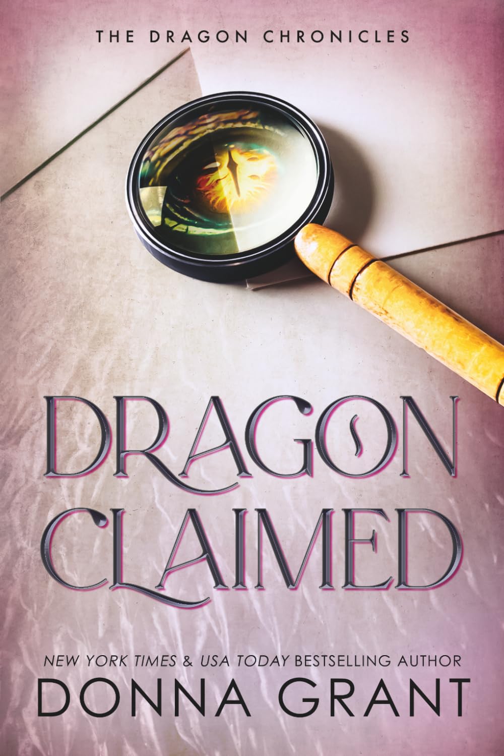 Dragon Claimed: 5 (The Dragon Chronicles)