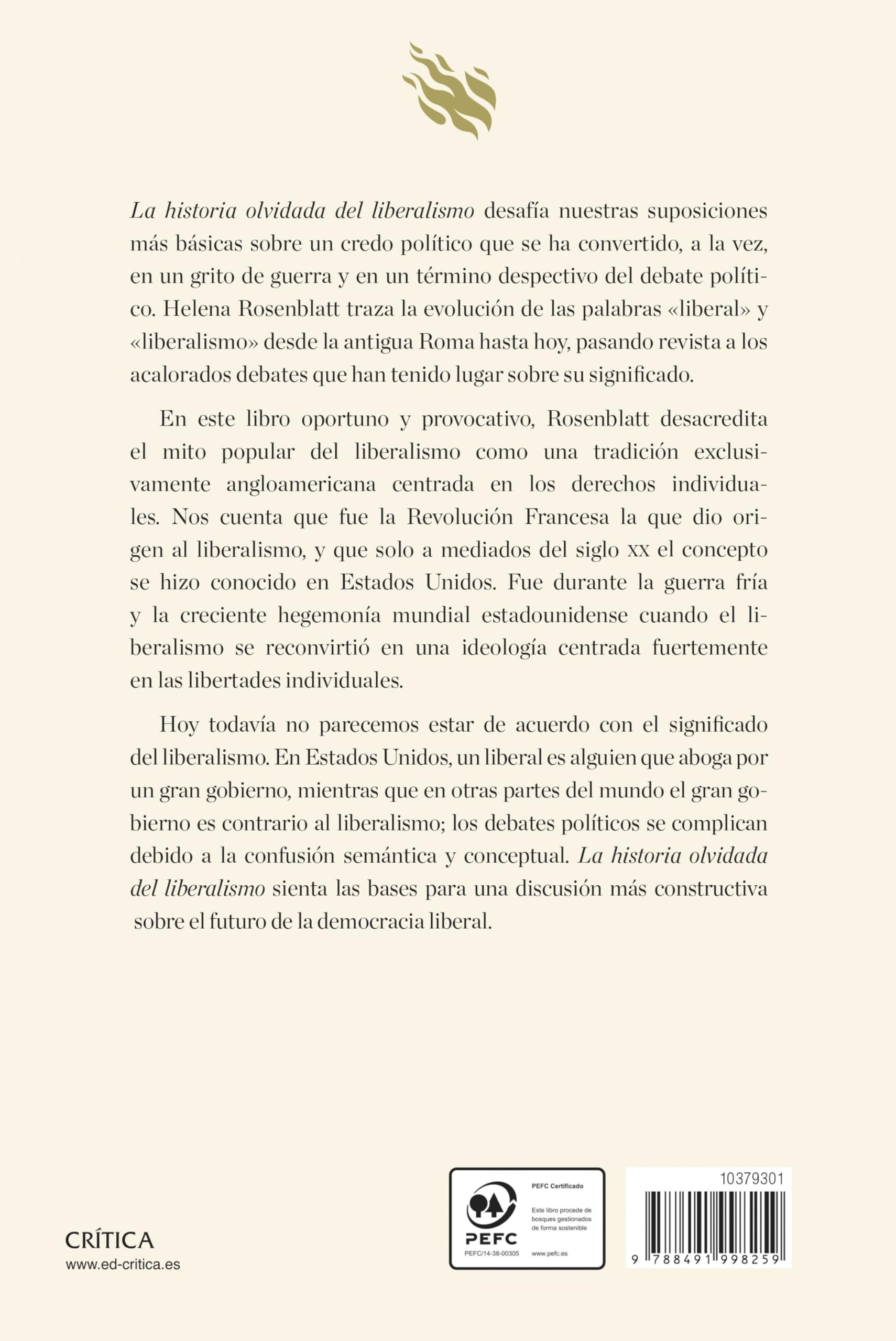 La historia olvidada del liberalismo: Desde la antigua Roma hasta el siglo XXI (Letras de Crítica)
