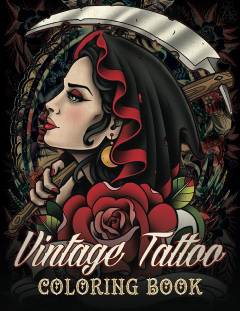 Vintage Tattoo Coloring Book: Beautiful Tattoos Design, Old School and Traditional Style For Beginners, Real Tattoo Artists, Heart Flowers, Animals ... For Stress Relief, Relaxation, and Creativity