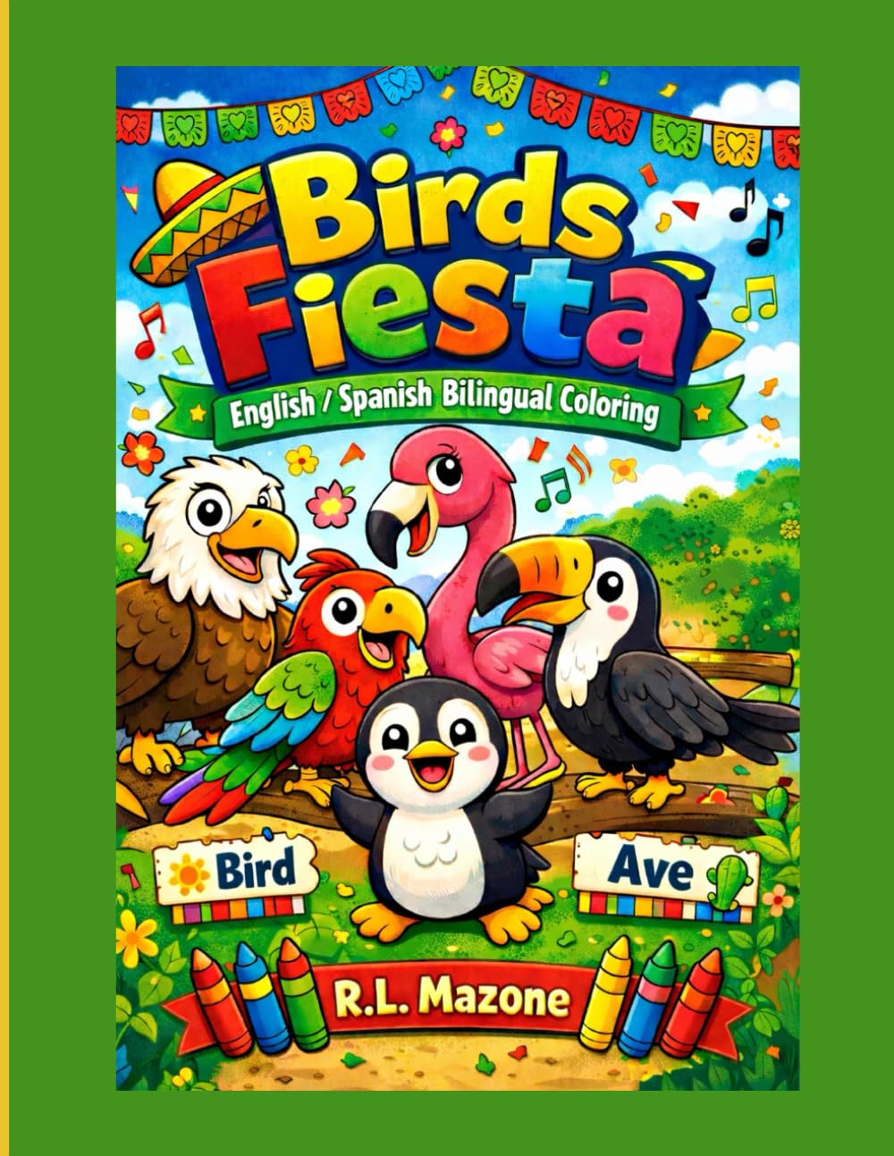 Bird's Fiesta: English/Spanish Bilingual Coloring Book (Fiesta Bilingual Coloring Books)