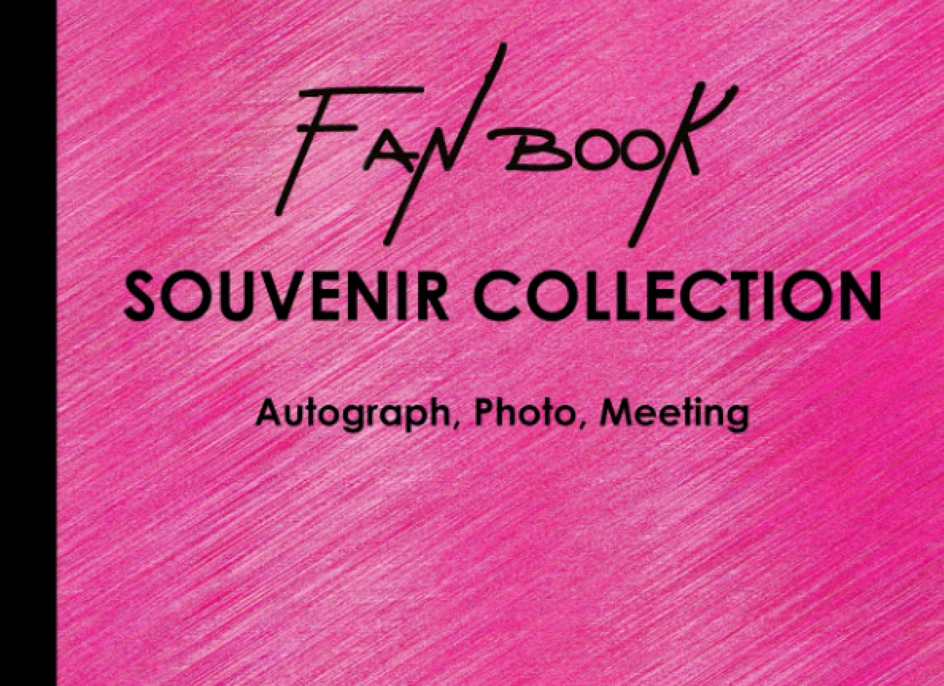 FAN BOOK - Souvenir Collection: Collect autographs and memories of meeting your favorite stars.