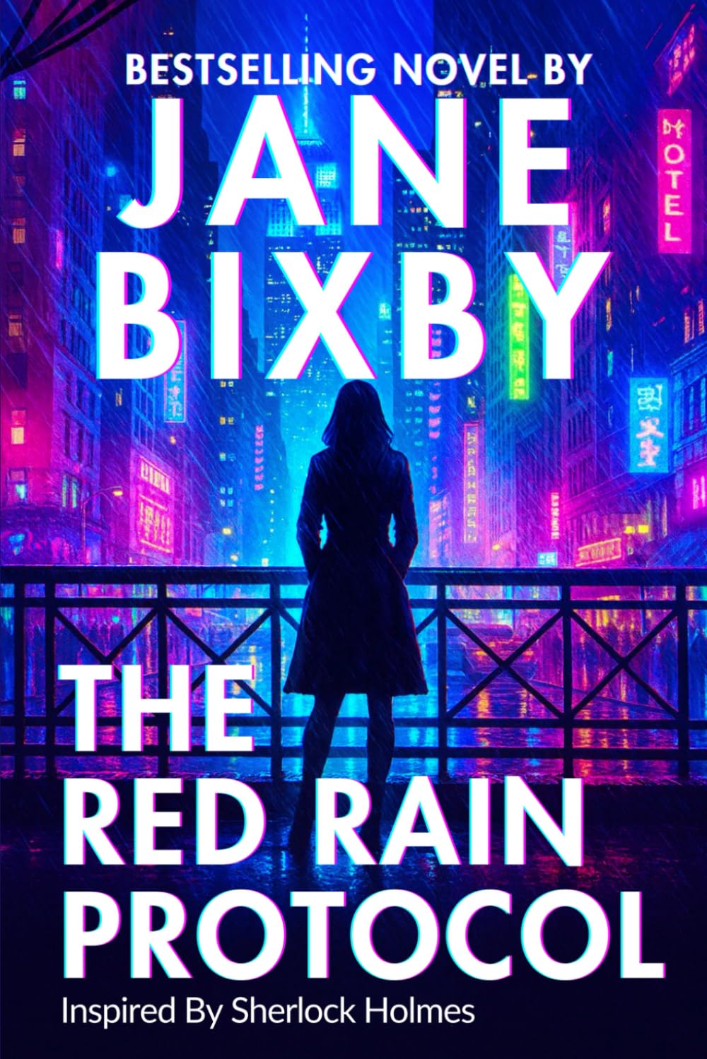 The Red Rain Protocol: A Jane Watson & Sorin Voss Mystery | Inspired by Sherlock Holmes (The Sorin Voss Series)