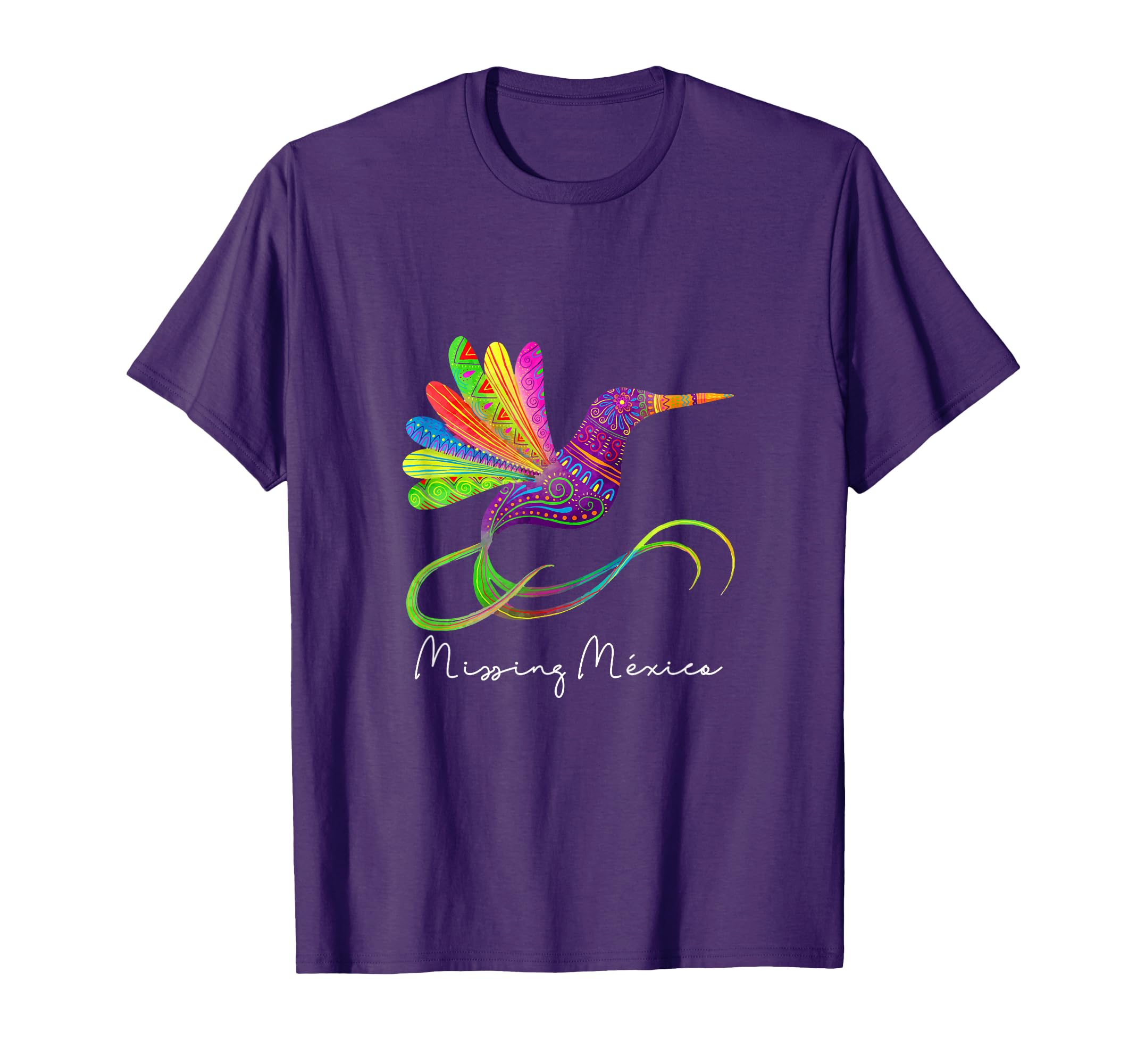 Alebrije Mexicano Colibrí - Missing Mexico I love Mexico T-Shirt