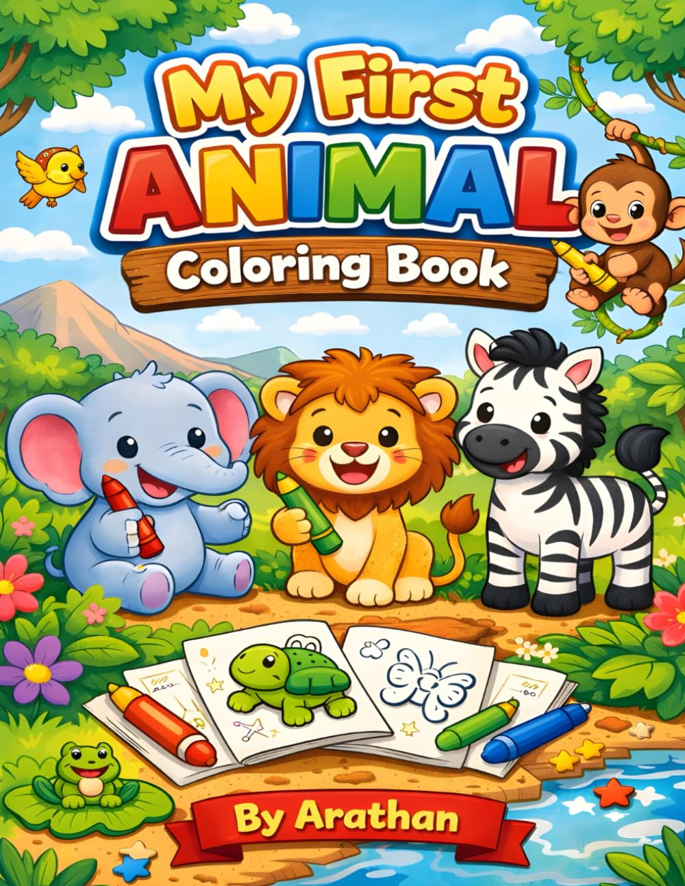 Animals Coloring Book for Kids Ages 3–6: Fun and Easy Animal Coloring Pages for Toddlers & Preschoolers | Cute, Bold Outlines for Early Learning and Creativity