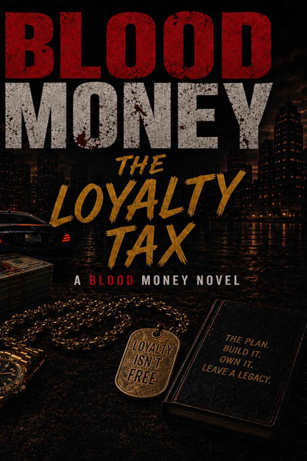 Blood money, the family ledger: A blood money novel