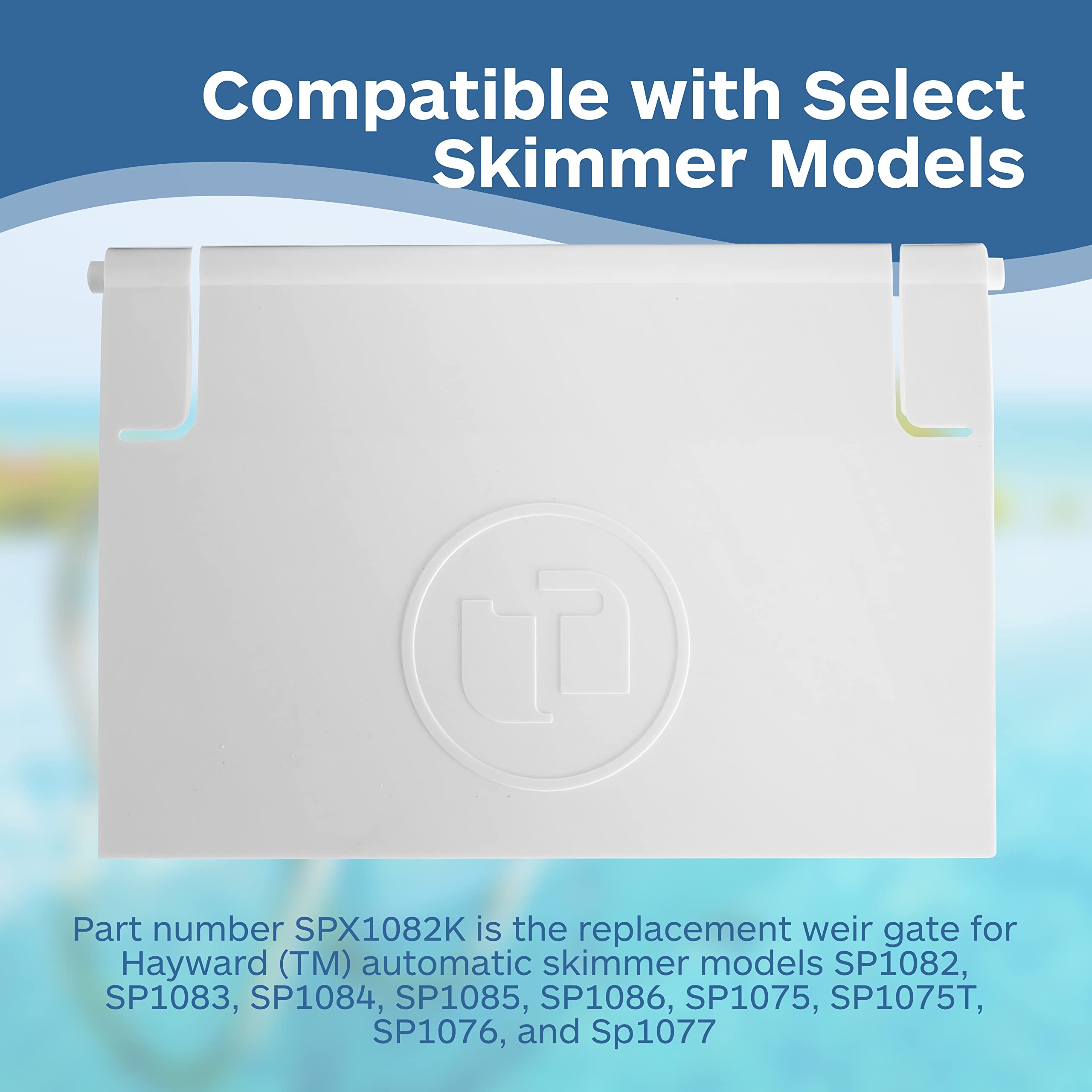TonGass Repuesto exacto para Hayward Skimmer SPX1082K Skimmer Weir Gate para piscina Skimmer Flapper Door compatible con SP1082, SP1083, SP1084, SP1085, SP1086 - Blanco