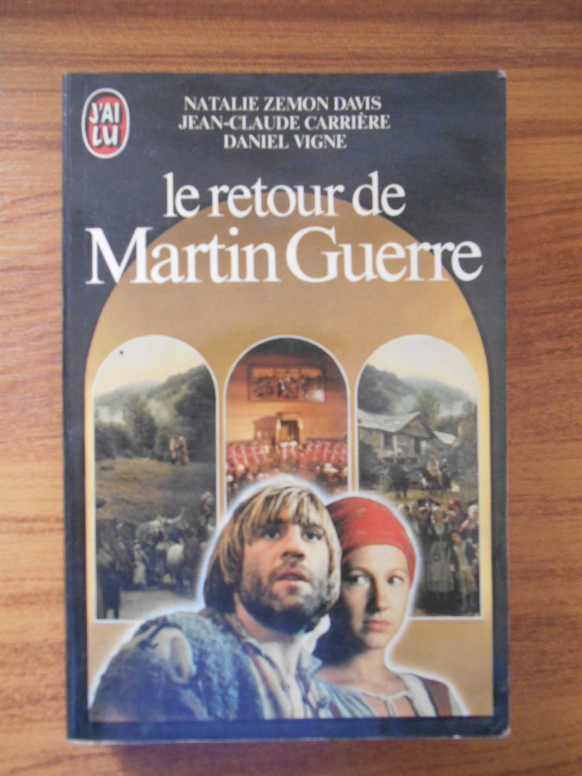 LE RETOUR DE MARTIN GUERRE [Paperback]
