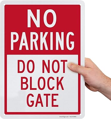 SmartSign Do Not Block Gate Sign, No Parking Sign | 10 x 14 Inches Engineer Grade Reflective Aluminum, Built to Last, Rust-Proof, Weather Resistant