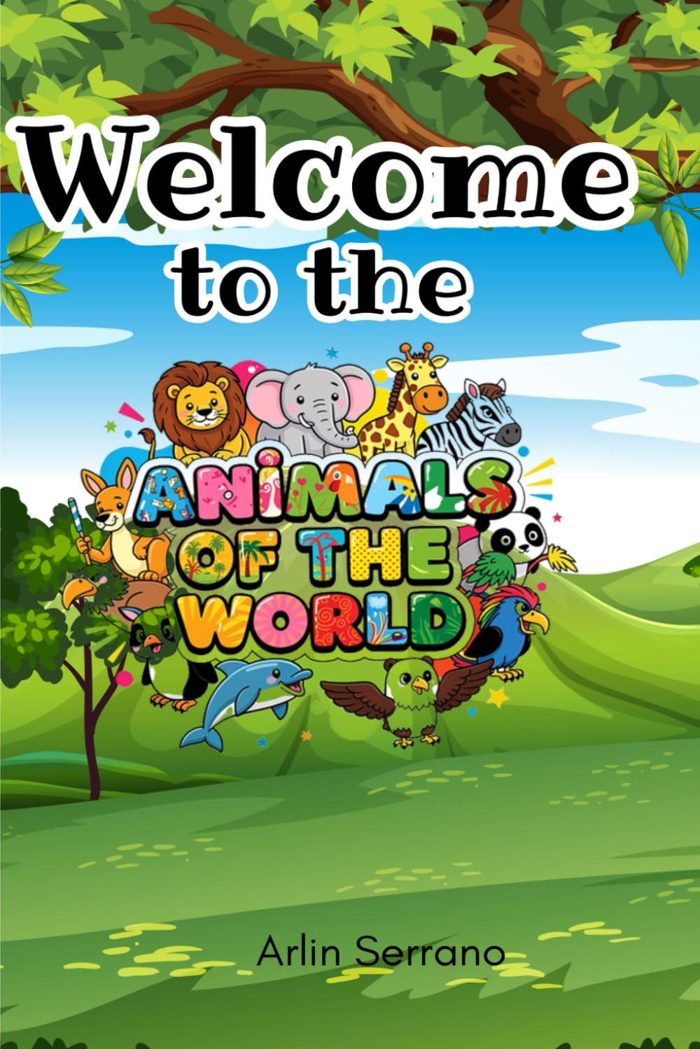 Welcome to the Animals of the world: Coloring Book